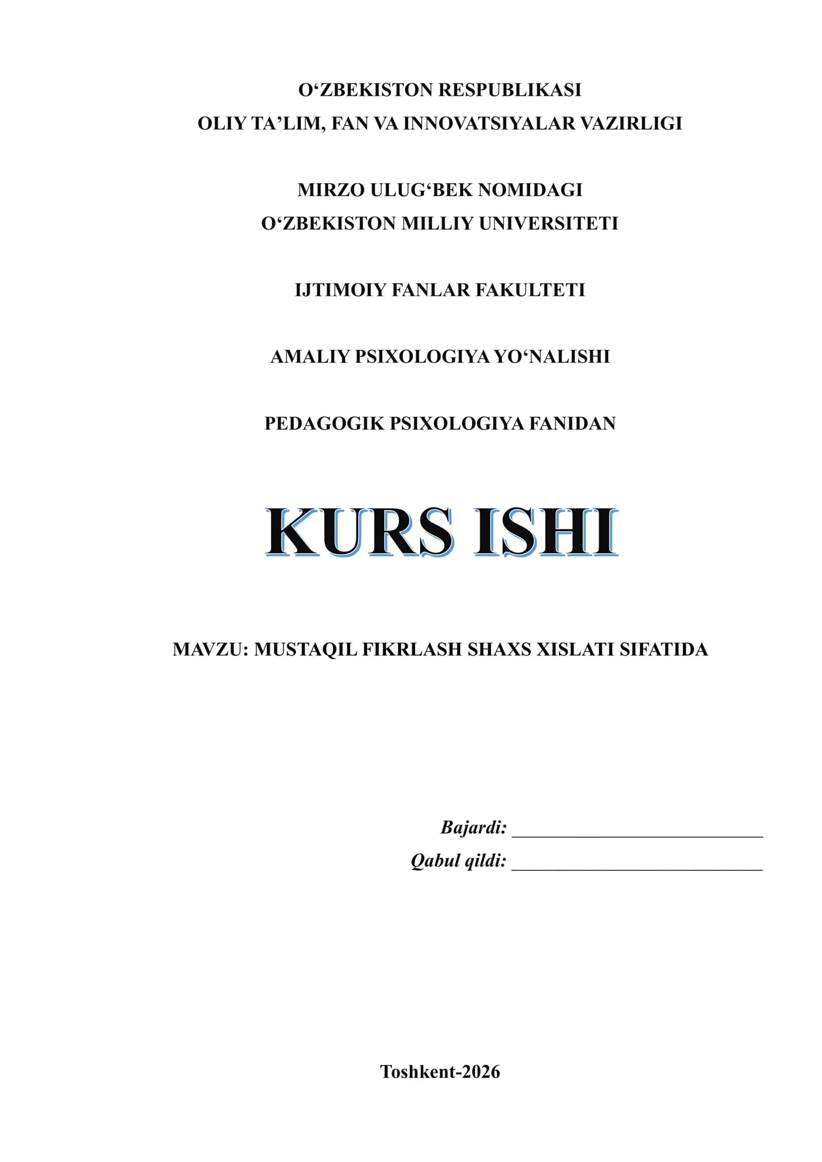 MUSTAQIL FIKRLASH SHAXS XISLATI SIFATIDA