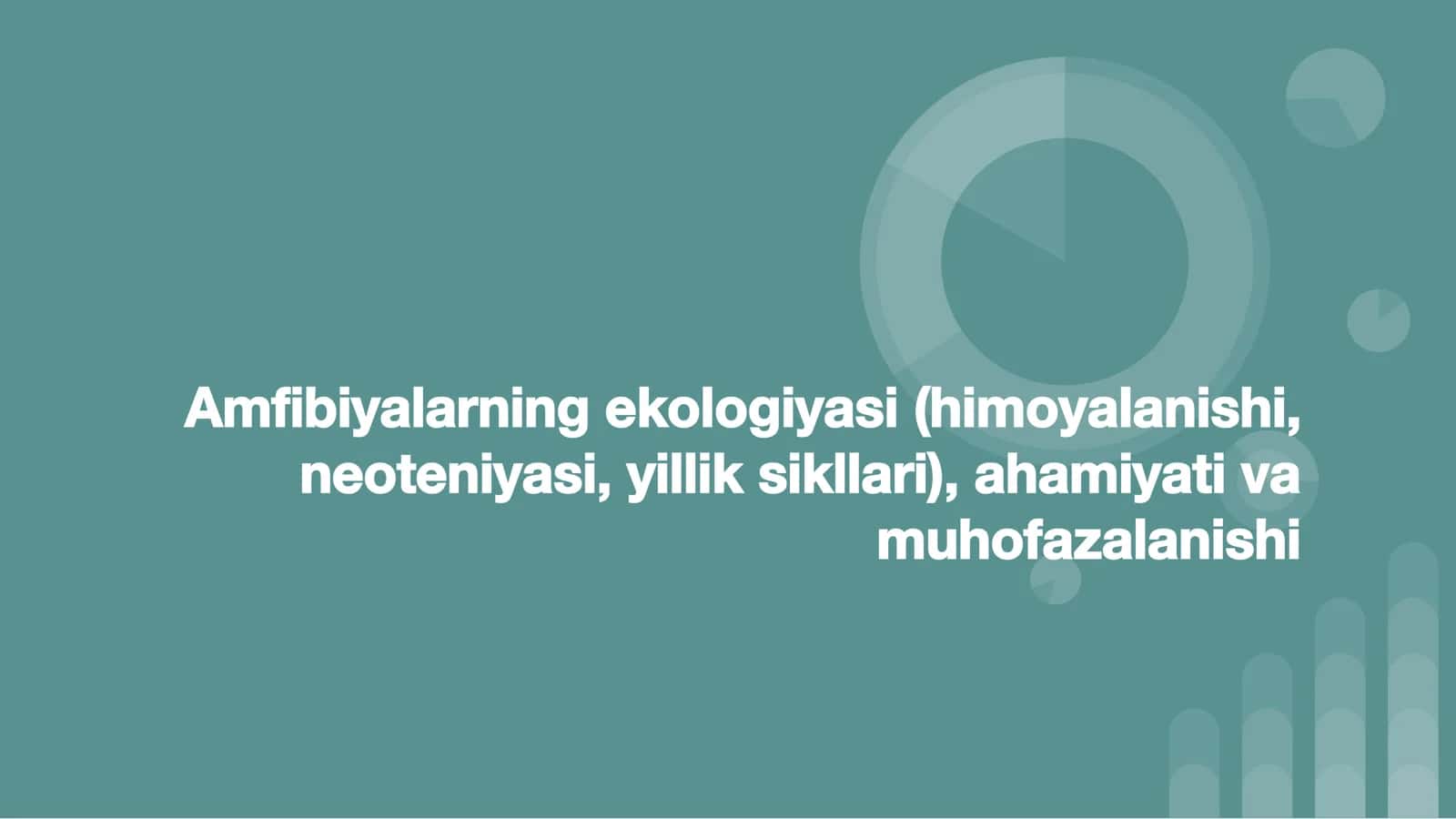 Amfibiyalar Ekologiyasi