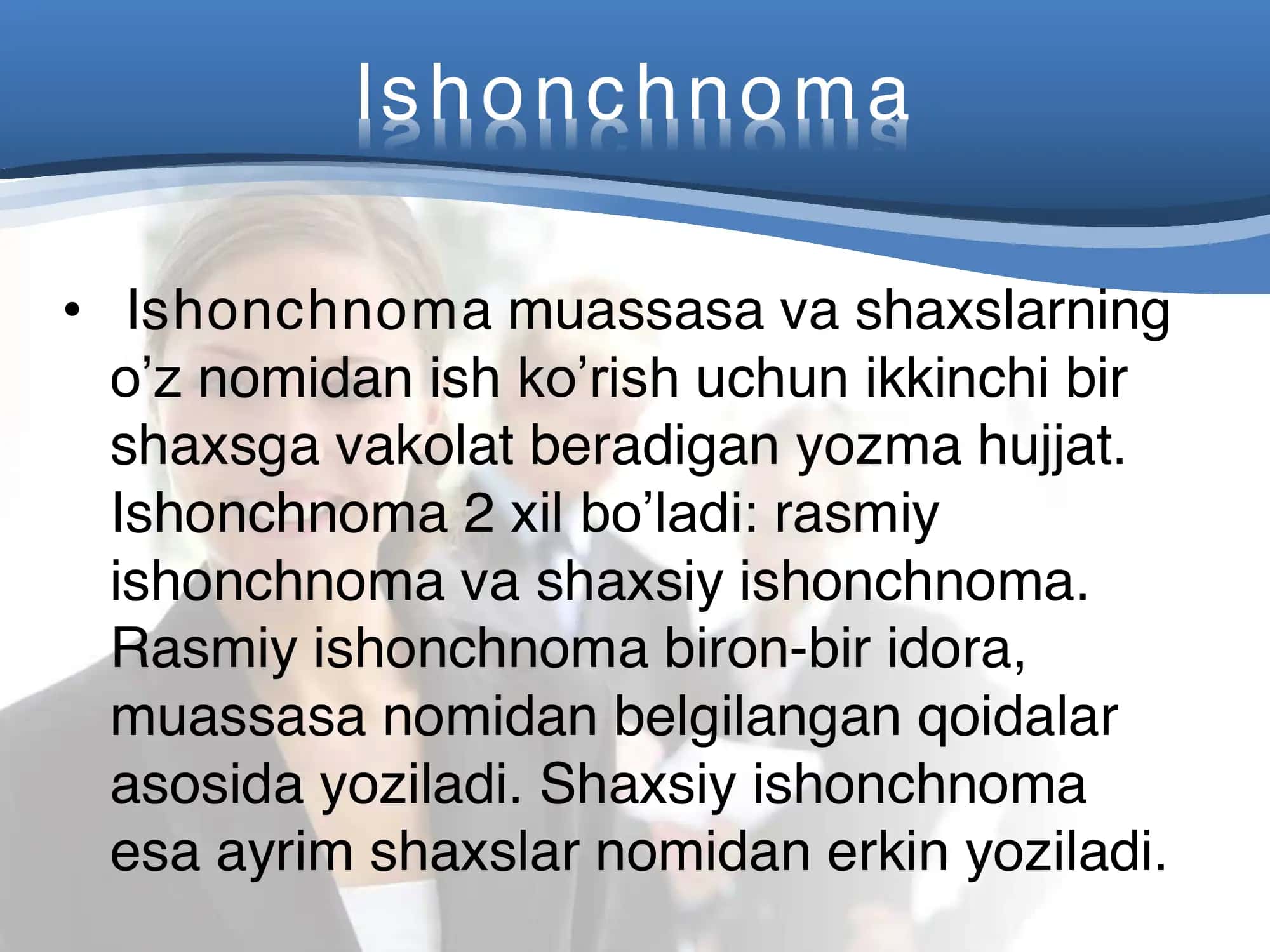 Ishonchnoma qoidalari va namuna