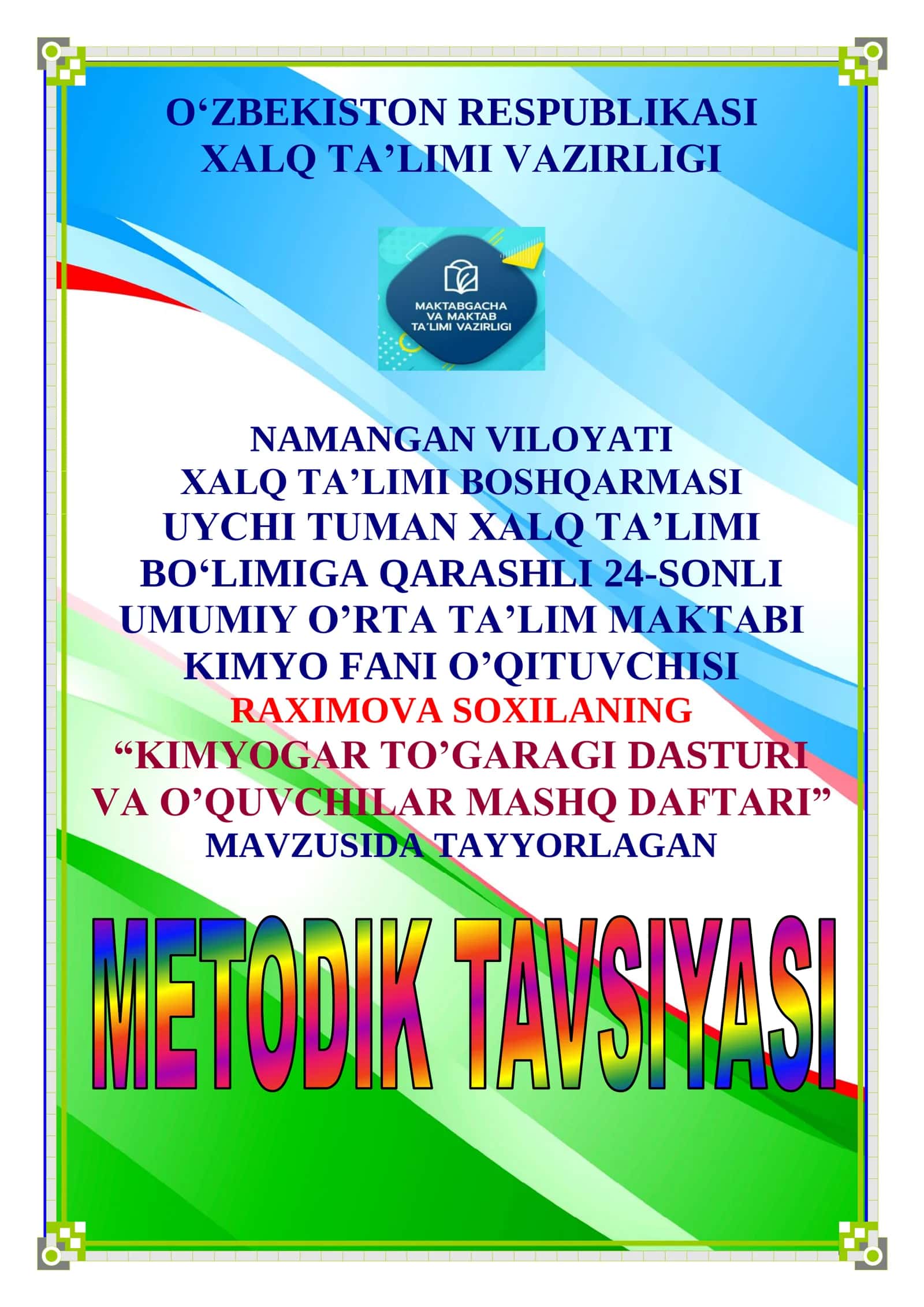 KIMYOGAR TO’GARAGI DASTURI VA O’QUVCHILAR MASHQ DAFTARI