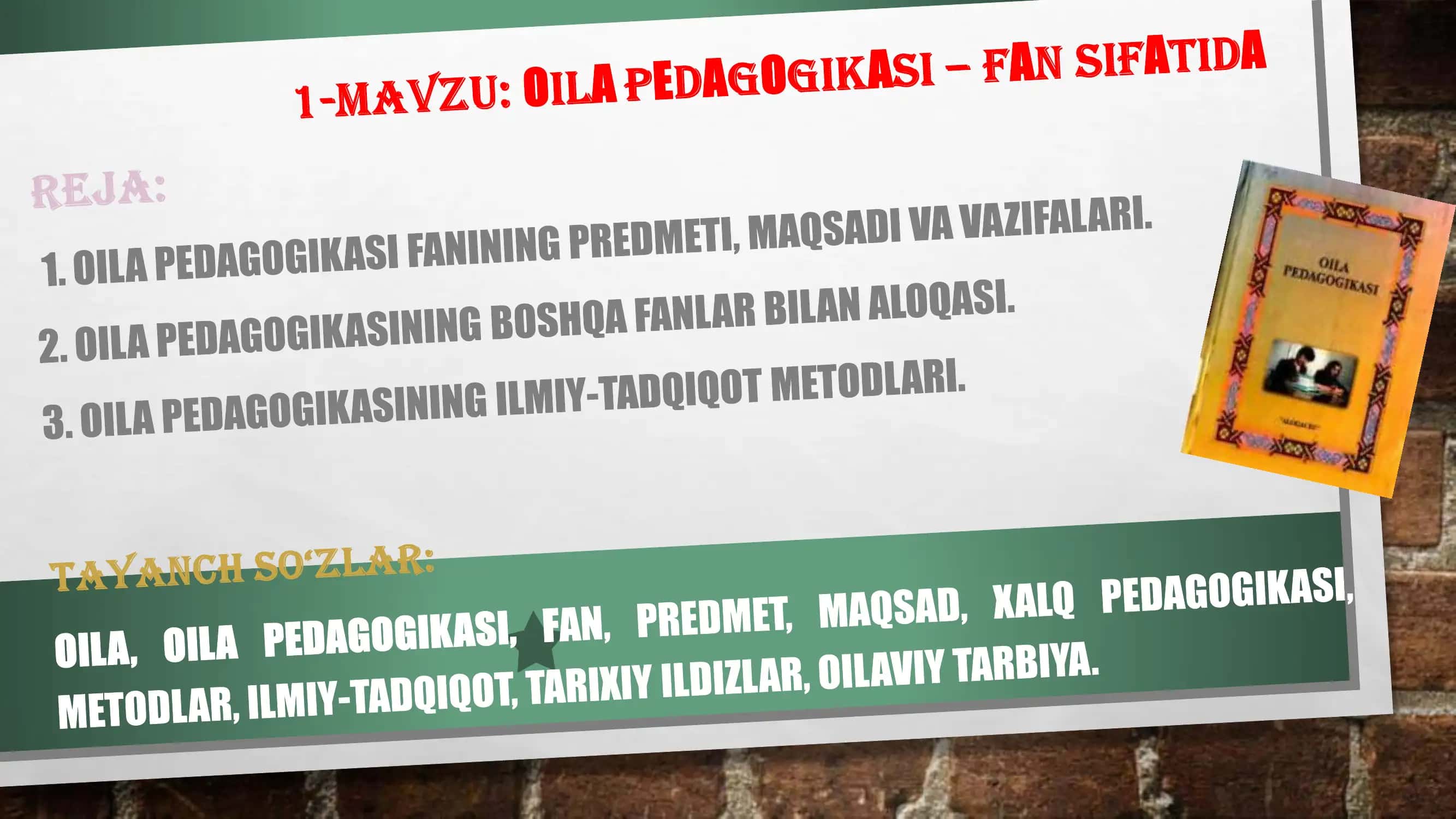 OILA PEDAGOGIKASI FANINING PREDMETI