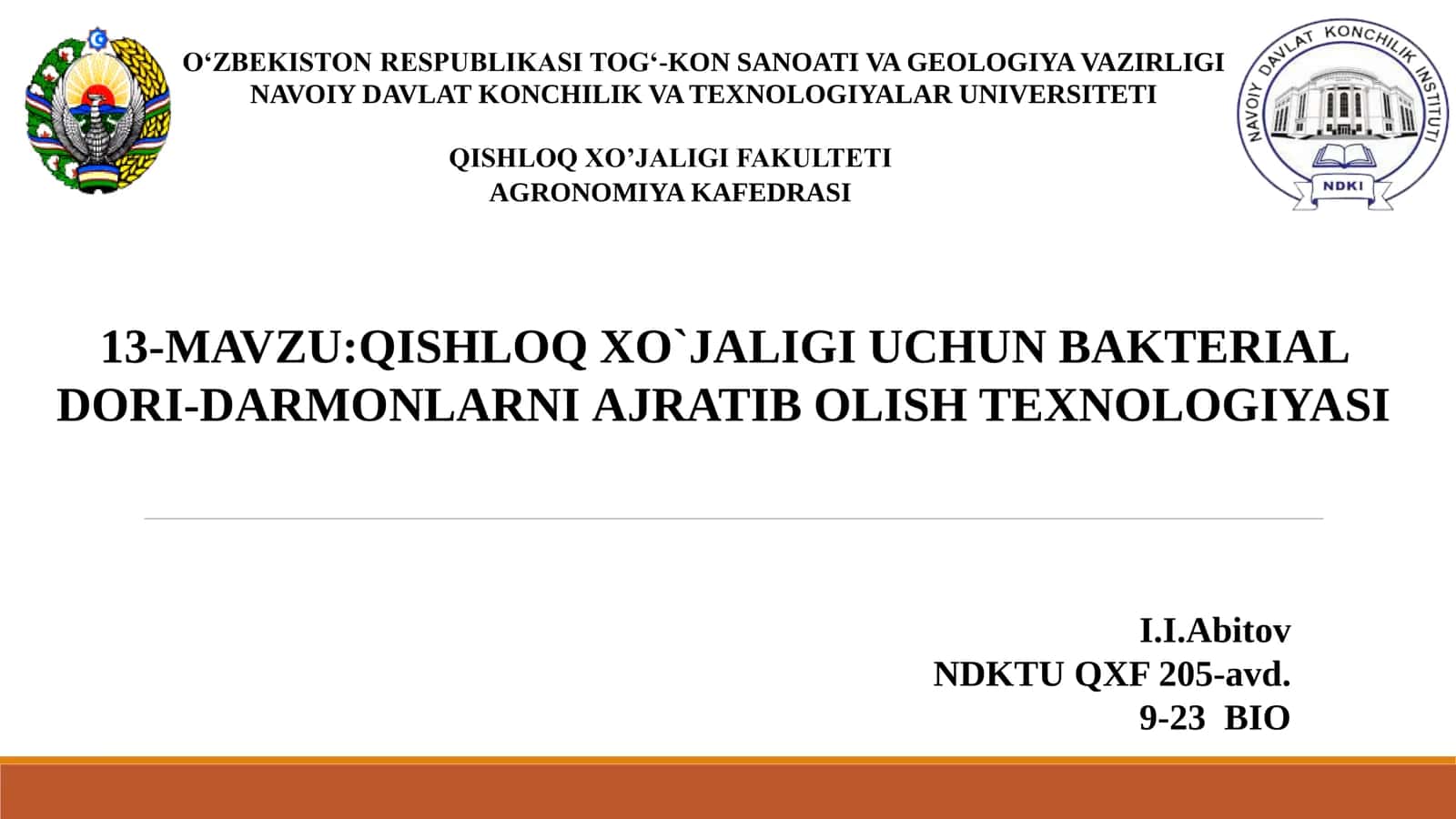 QISHLOQ XO`JALIGI UCHUN BAKTERIAL DORI-DARMONLARNI AJRATIB OLISH TEXNOLOGIYASI