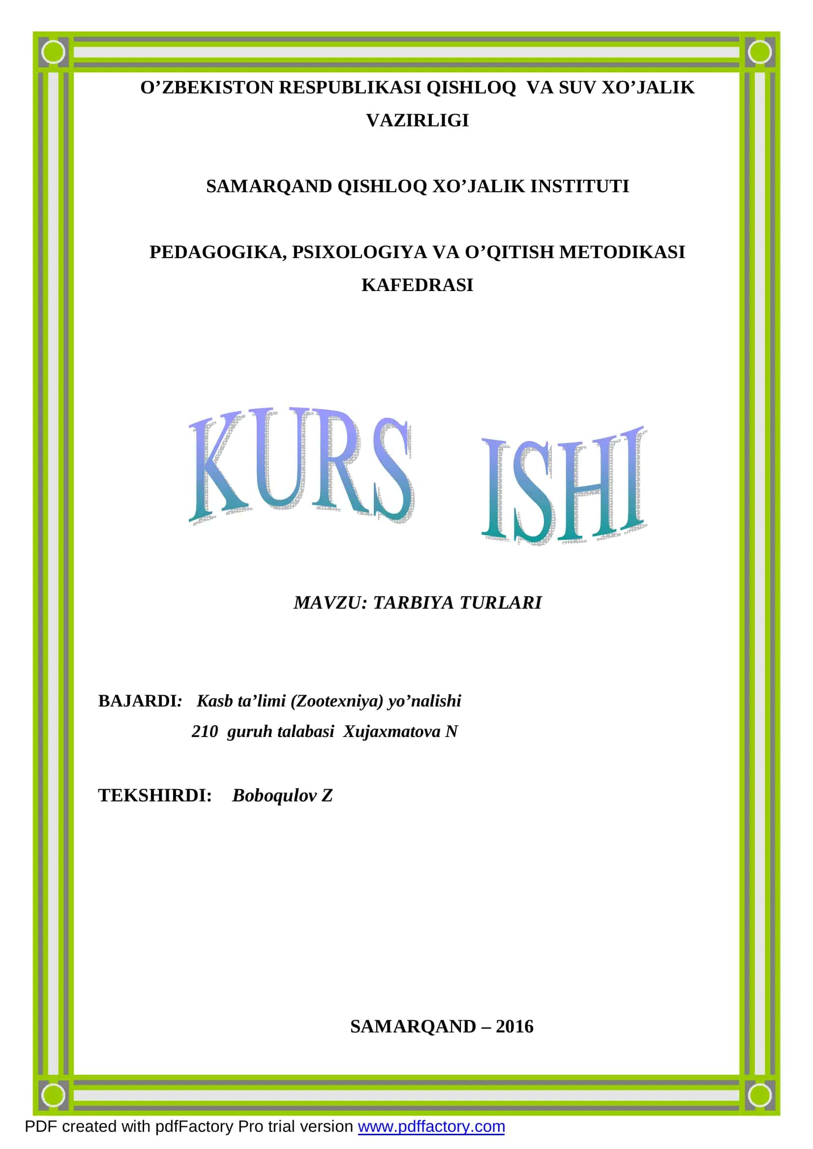TARBIYA TURLARI