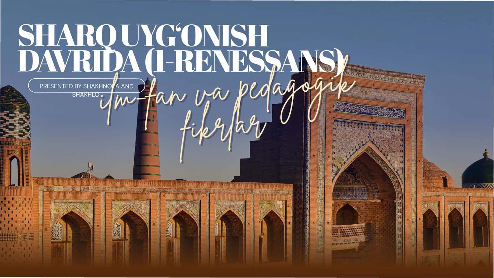 Sharq uyg'onish davrida 1-renessans