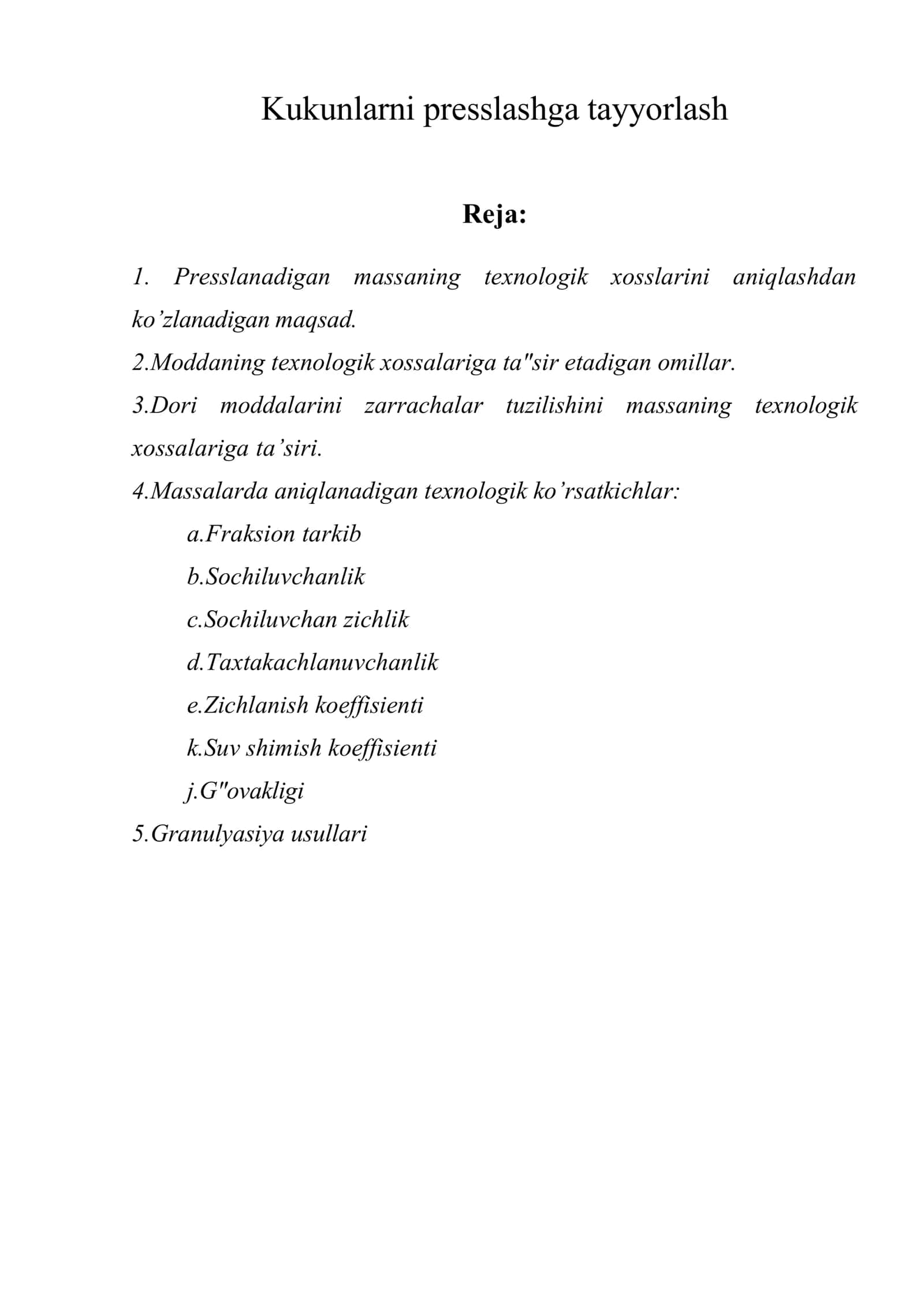 Kukunlarni presslashga tayyorlash