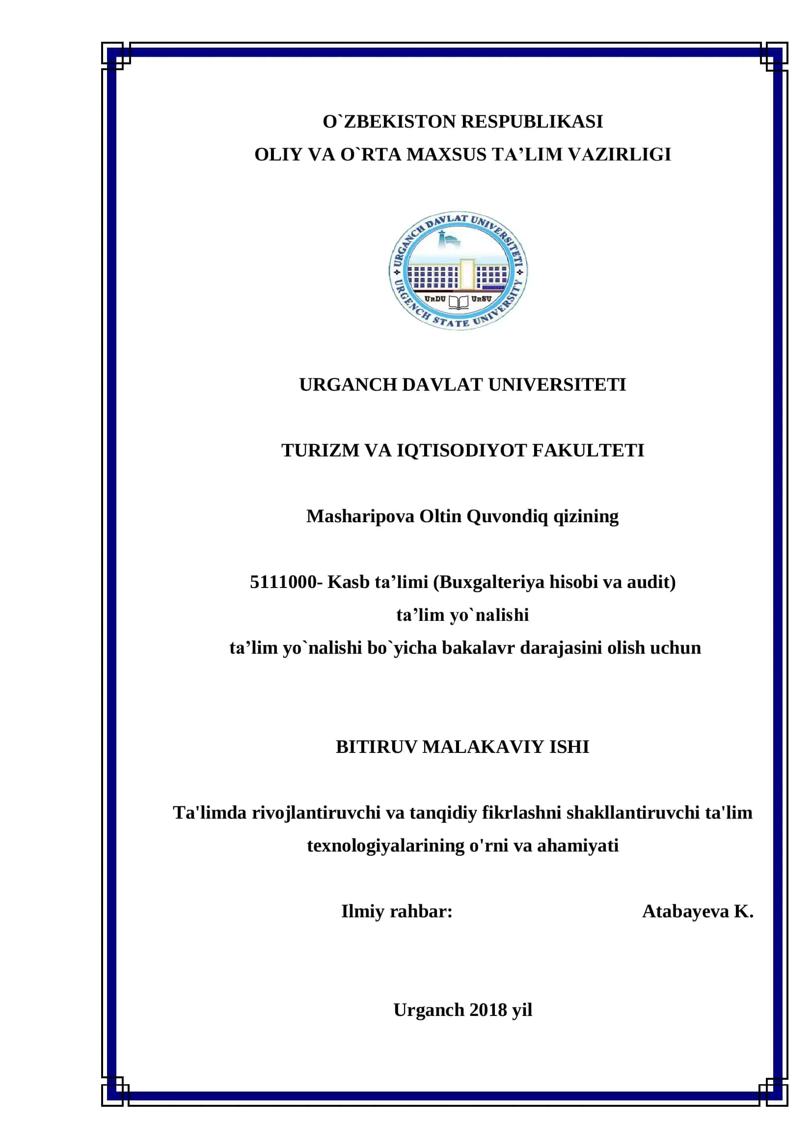 Ta'limda rivojlantiruvchi va tanqidiy fikrlashni shakllantiruvchi ta'lim texnologiyalarining o'rni v