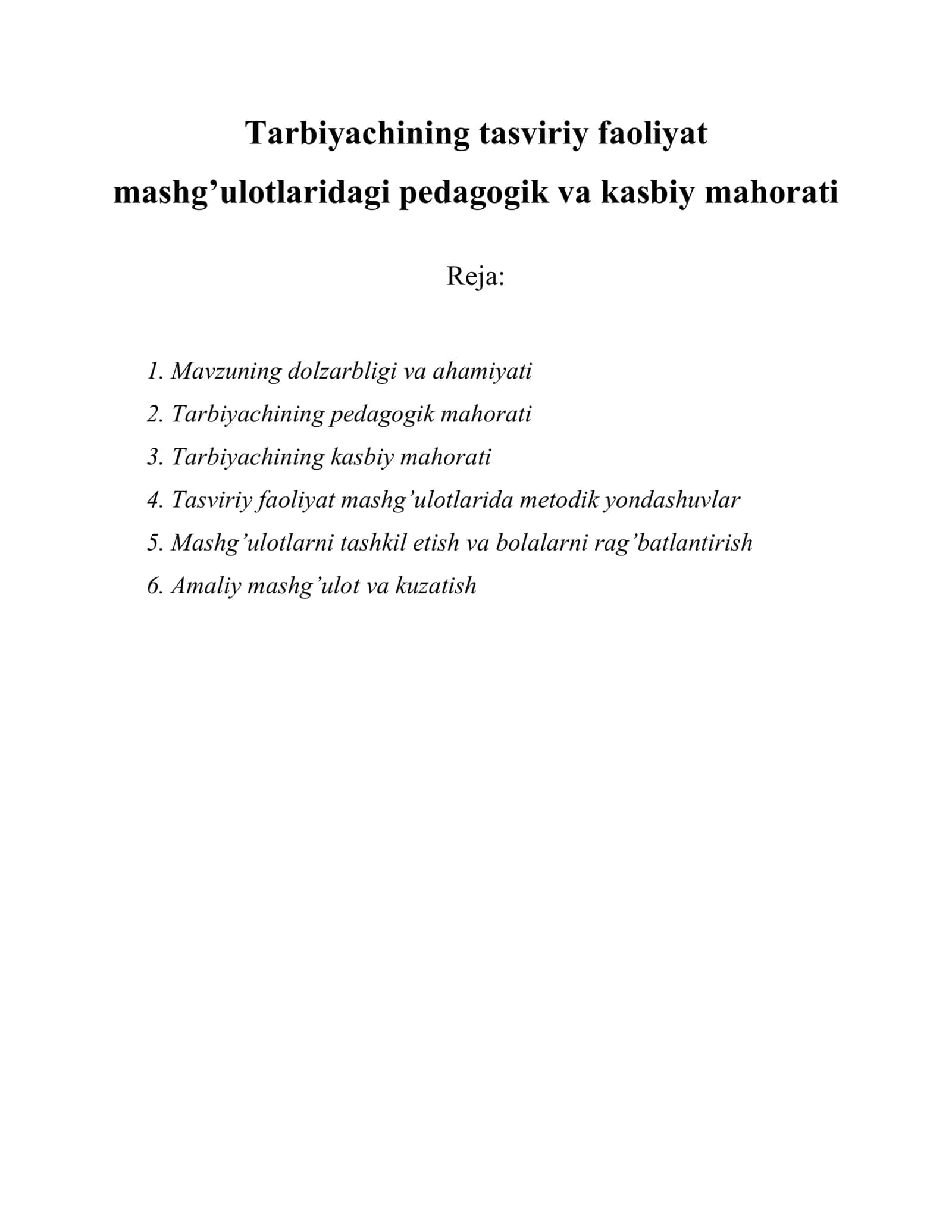 Tarbiyachining tasviriy faoliyat mashg’ulotlaridagi pedagogik va kasbiy mahorati