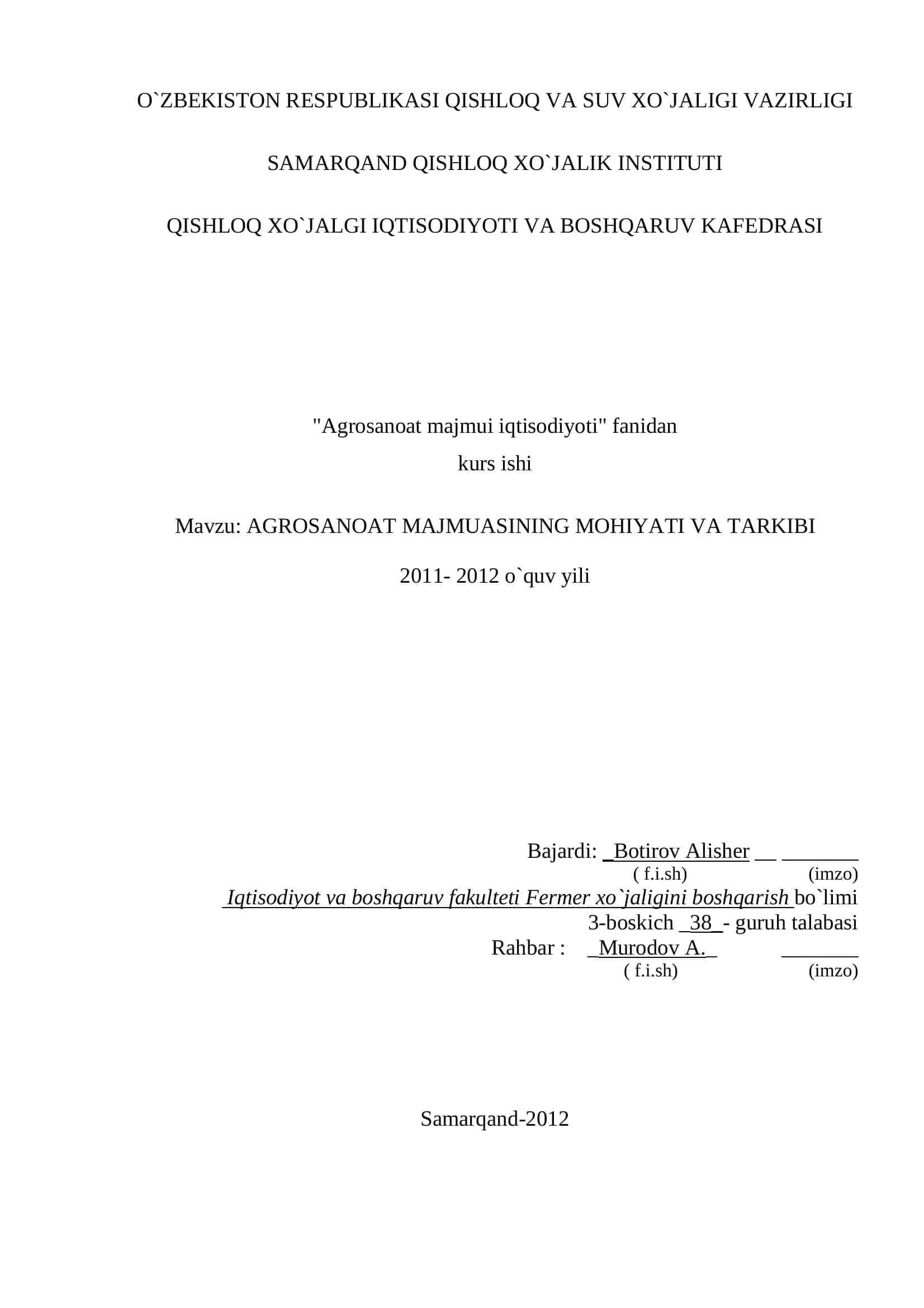 AGROSANOAT MAJMUASINING MOHIYATI VA TARKIBI