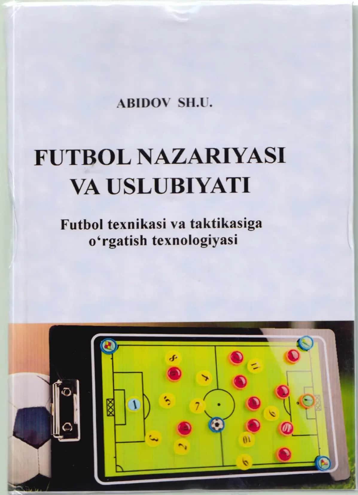 Futbol Nazariyasi va Uslubiyati