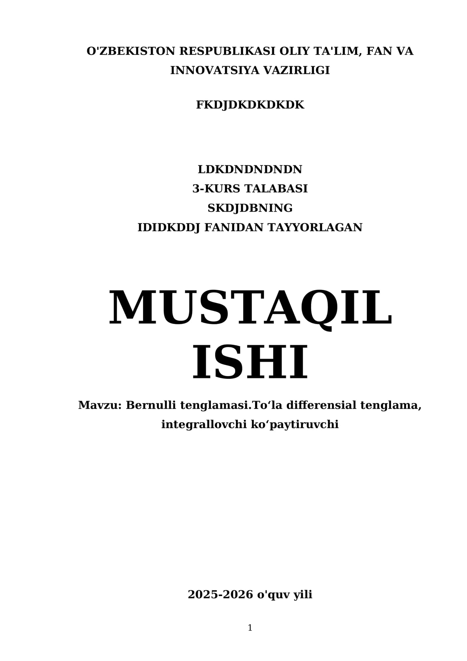 Bernulli tenglamasi.Toʻla differensial tenglama, integrallovchi koʻpaytiruvchi