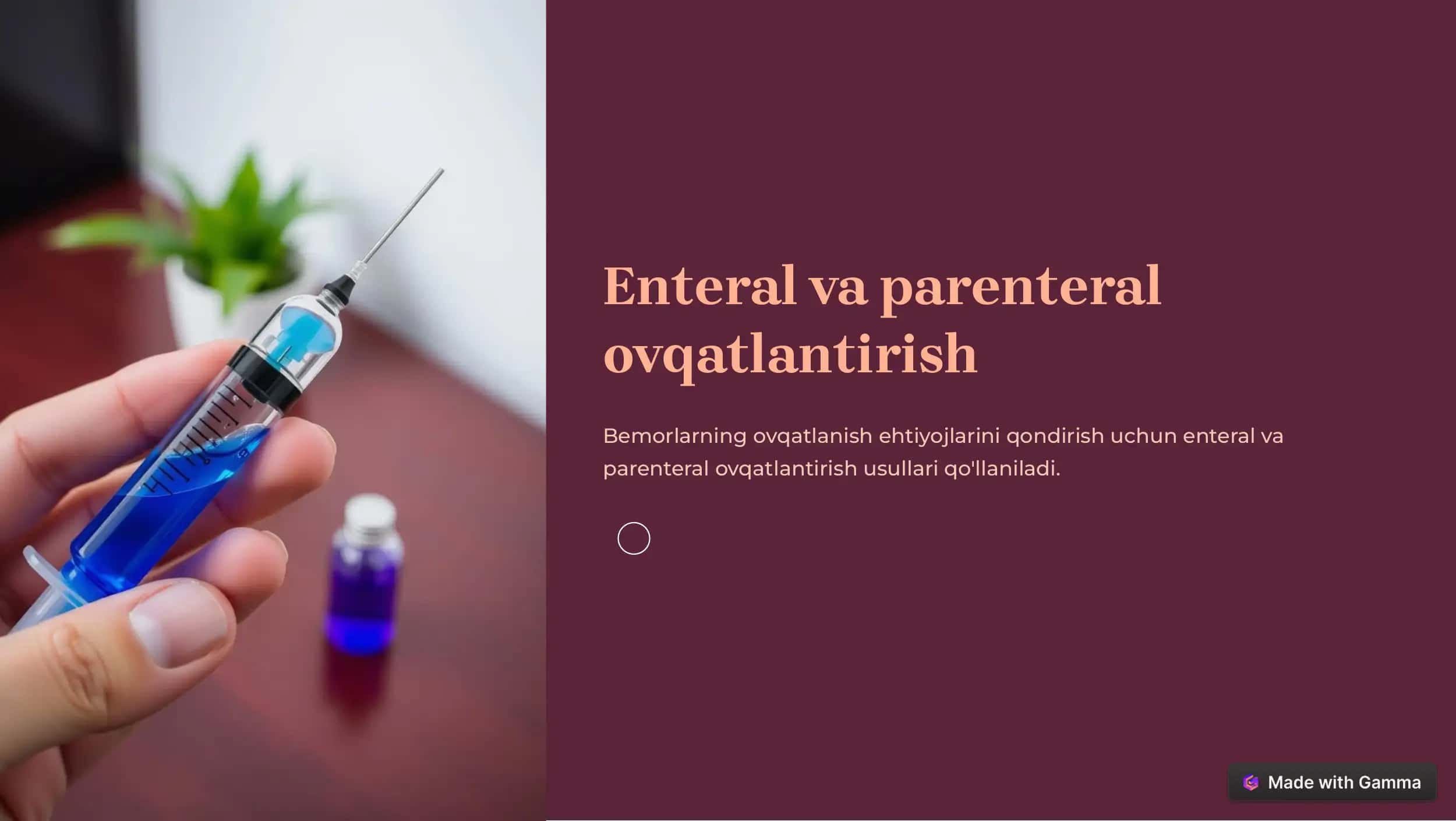 Enteral va parenteral ovqatlantirish