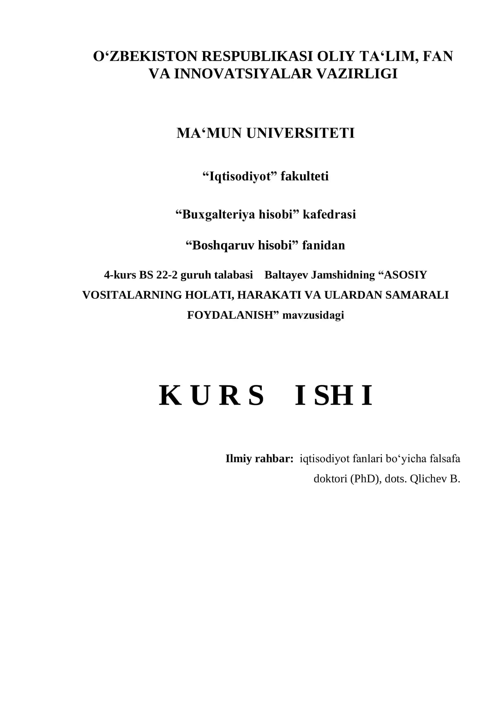 ASOSIY VOSITALARNING HOLATI, HARAKATI VA ULARDAN SAMARALI FOYDALANISH