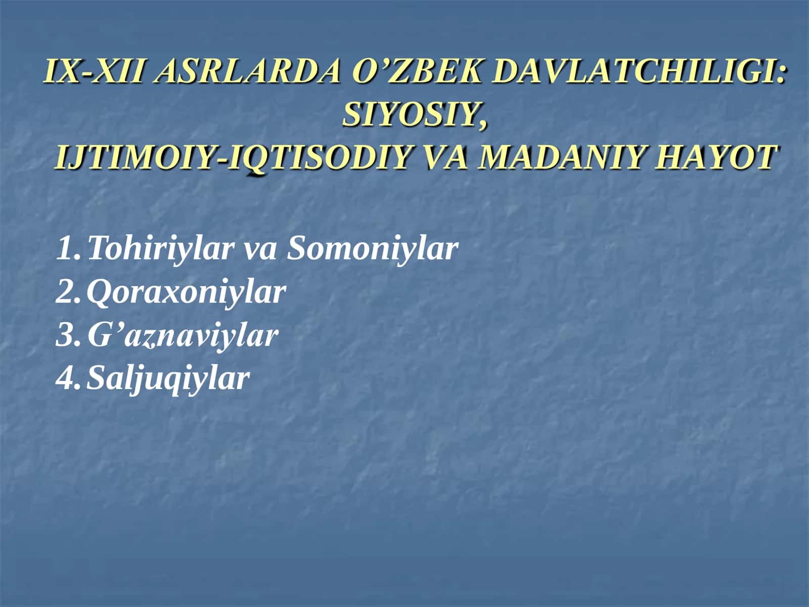 IX-XII ASRLARDA O’ZBEK DAVLATCHILIGI: Siyosiy, Ijtimoiy-Iqtisodiy va Madaniy Hayot