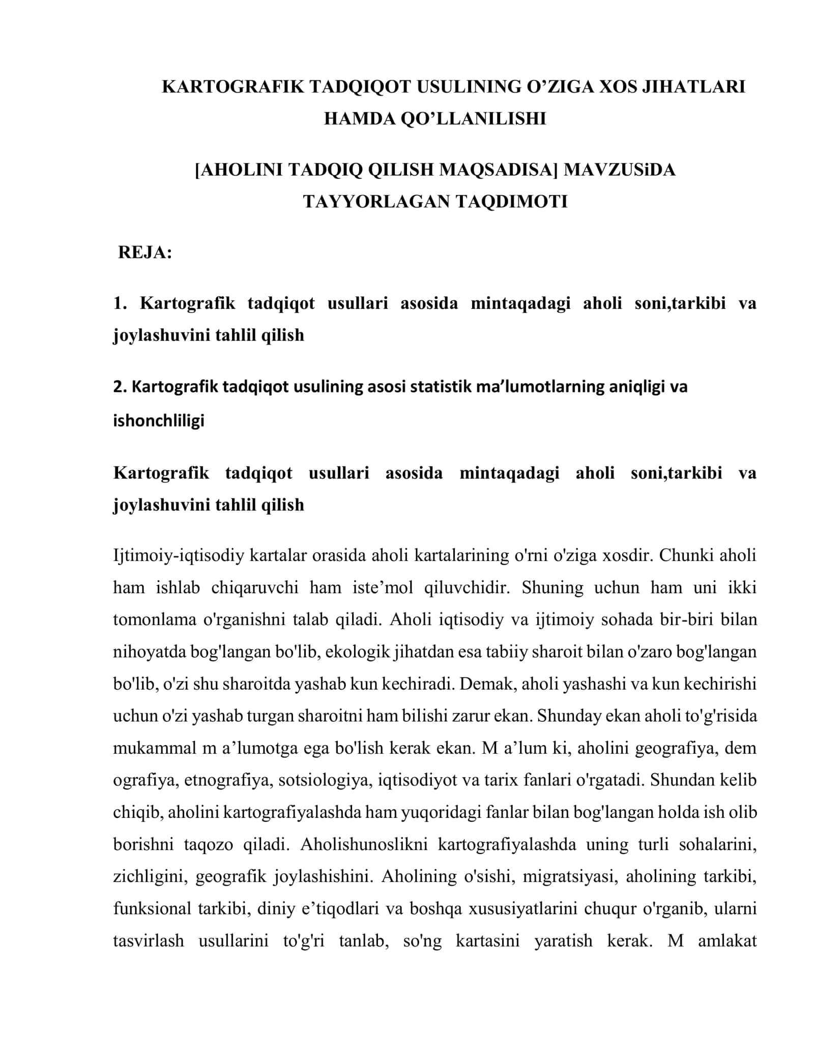 KARTOGRAFIK TADQIQOT USULINING O’ZIGA XOS JIHATLARI HAMDA QO’LLANILISHI