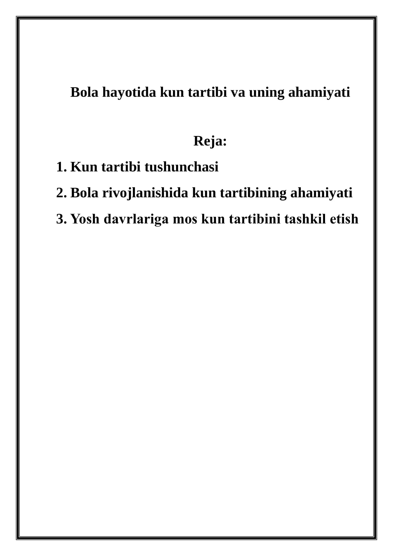 "Bola hayotida kun tartibi va uning ahamiyati" mavzusida mustaqil ish