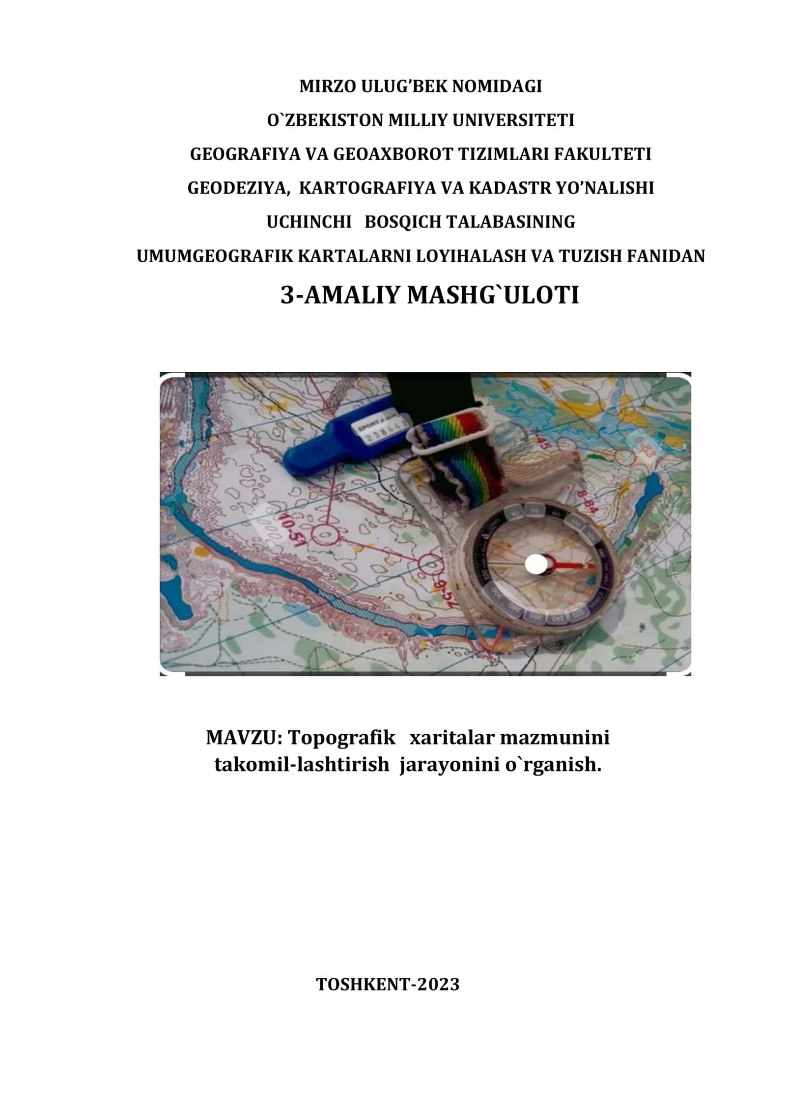 Topografik xaritalar mazmunini takomillashtirish jarayonini o‘rganish