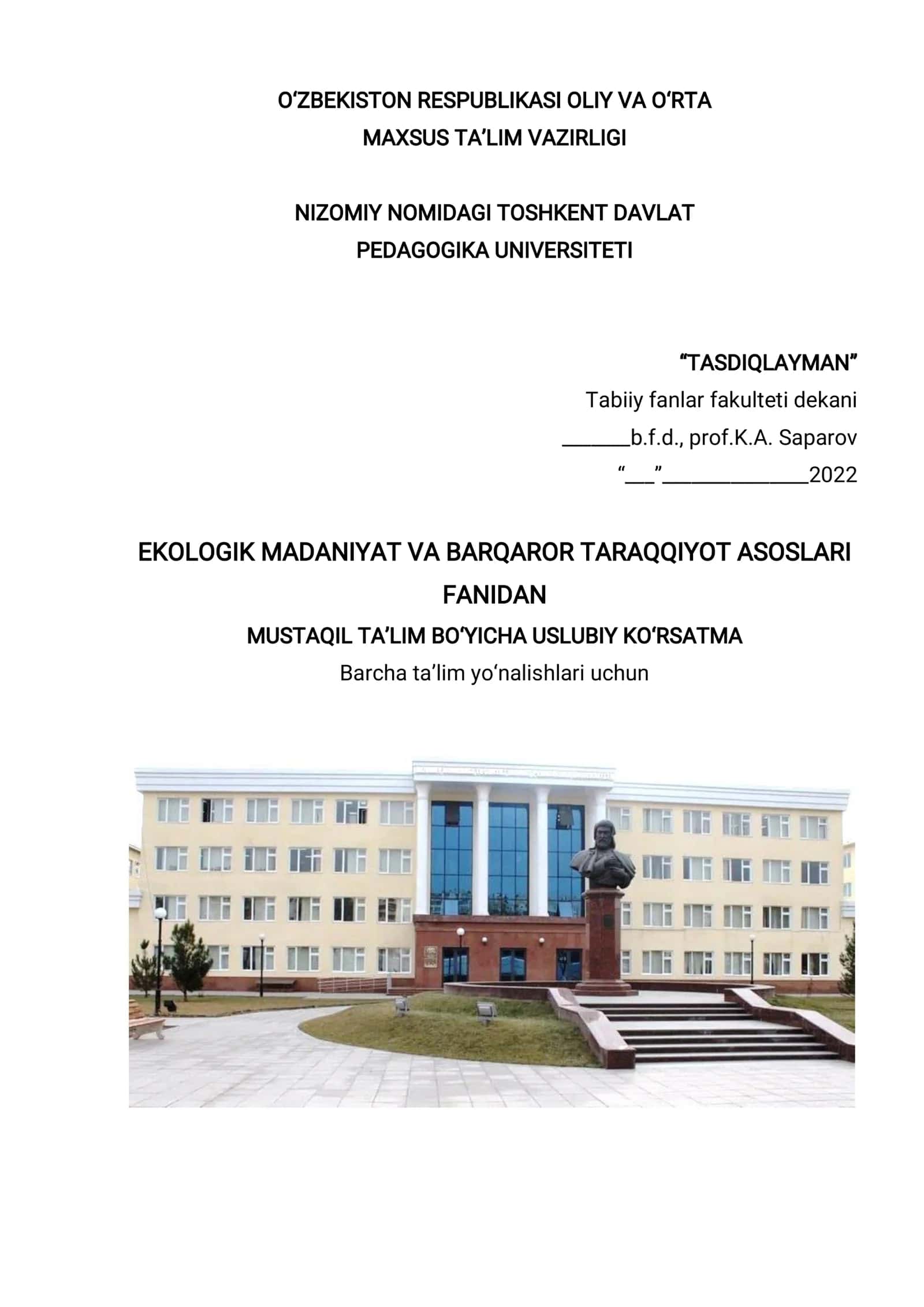 Ekologik madaniyat va barqaror taqqiyot asoslari fanidan ta'lim bo'yicha uslubiy kursatma