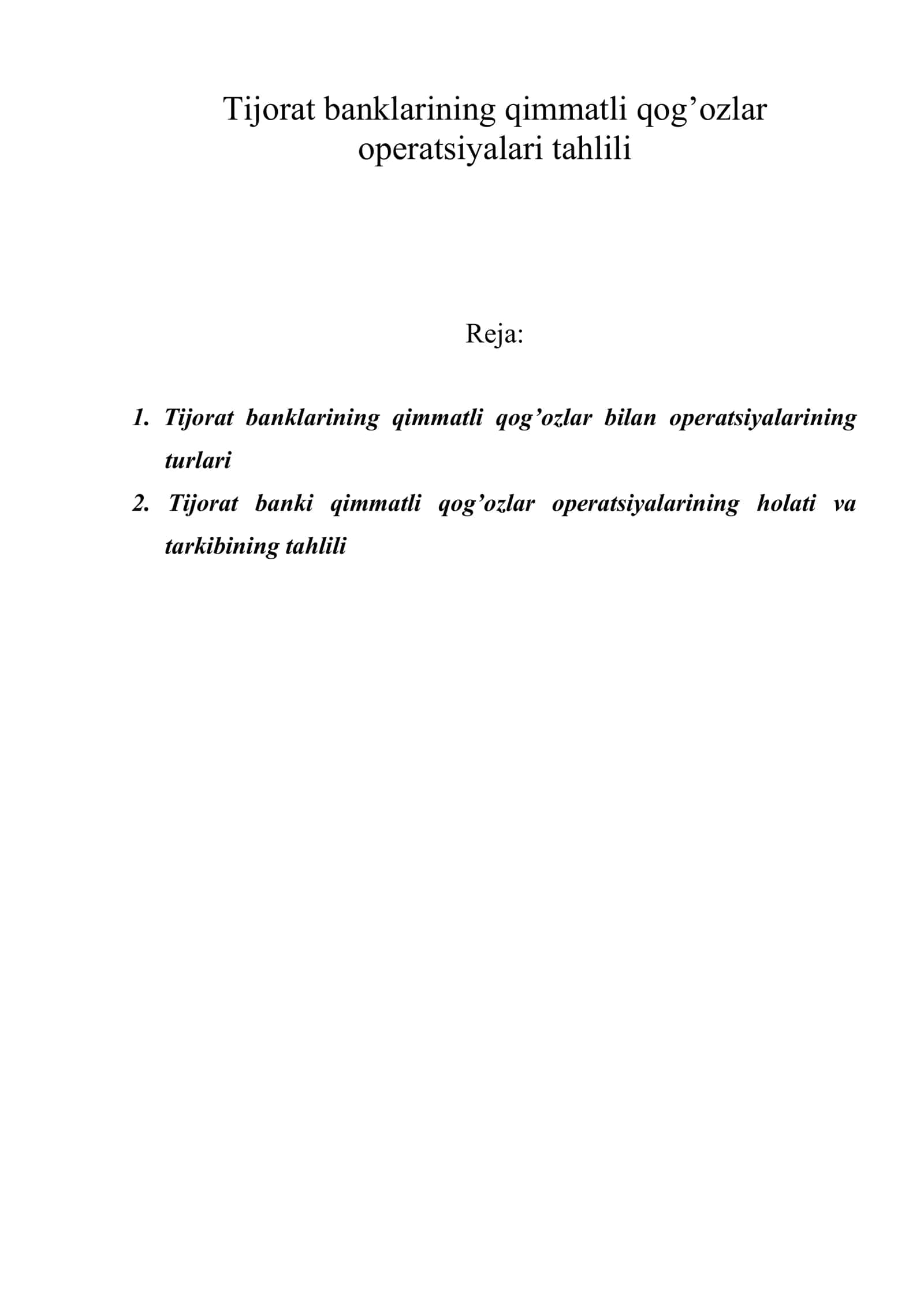 Tijorat banklarining qimmatli qog’ozlar operatsiyalari tahlili
