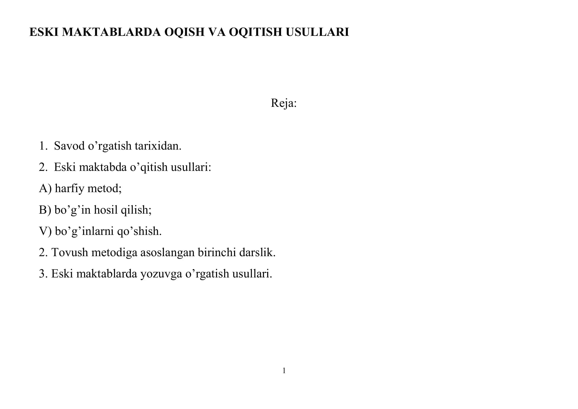 ESKI MAKTABLARDA OQISH VA OQITISH USULLARI