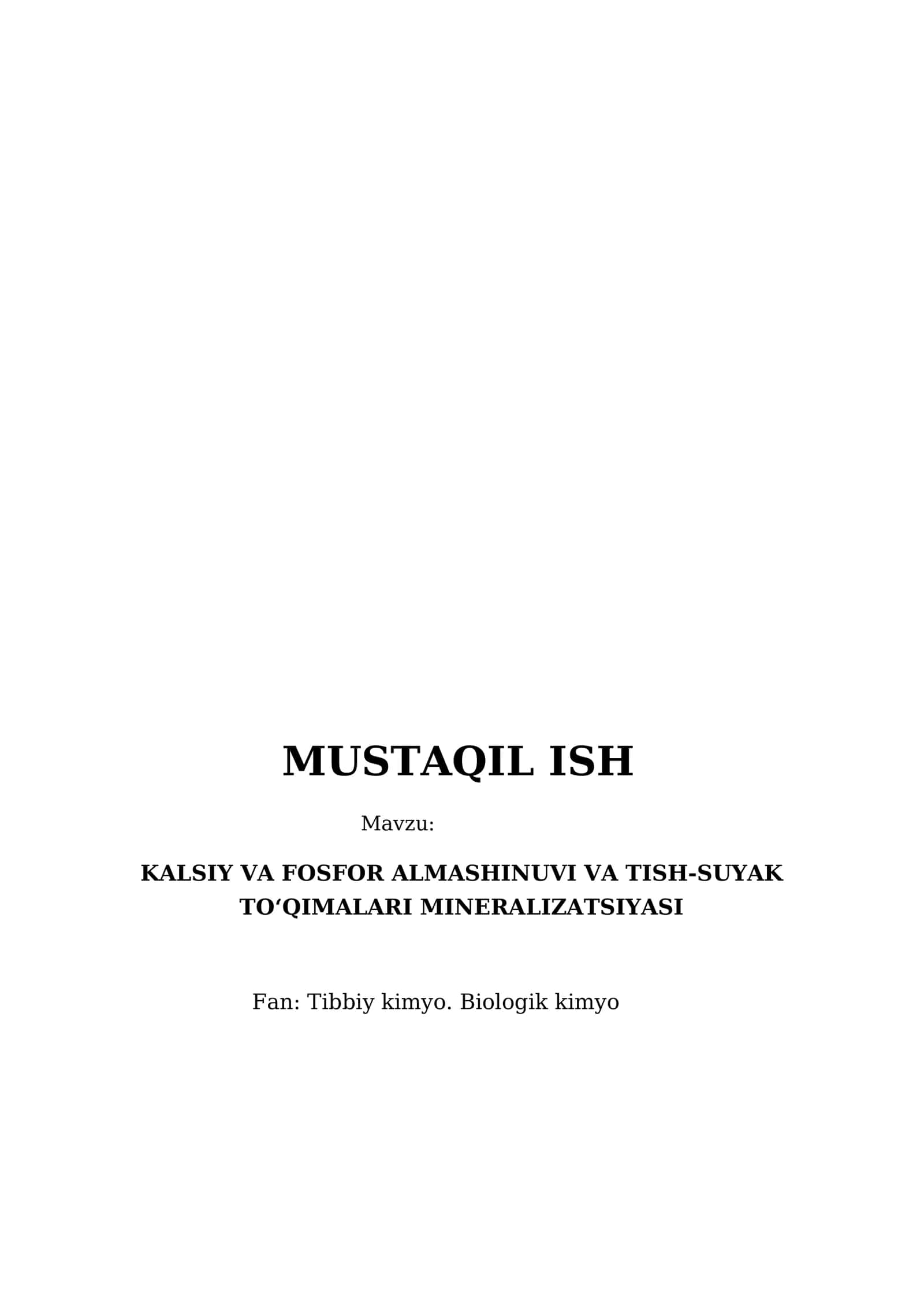 KALSIY VA FOSFOR ALMASHINUVI VA TISH-SUYAK TOʻQIMALARI MINERALIZATSIYASI