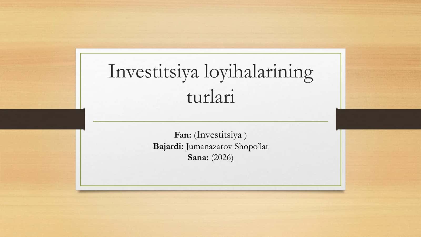 Investitsiya loyihalarining turlari