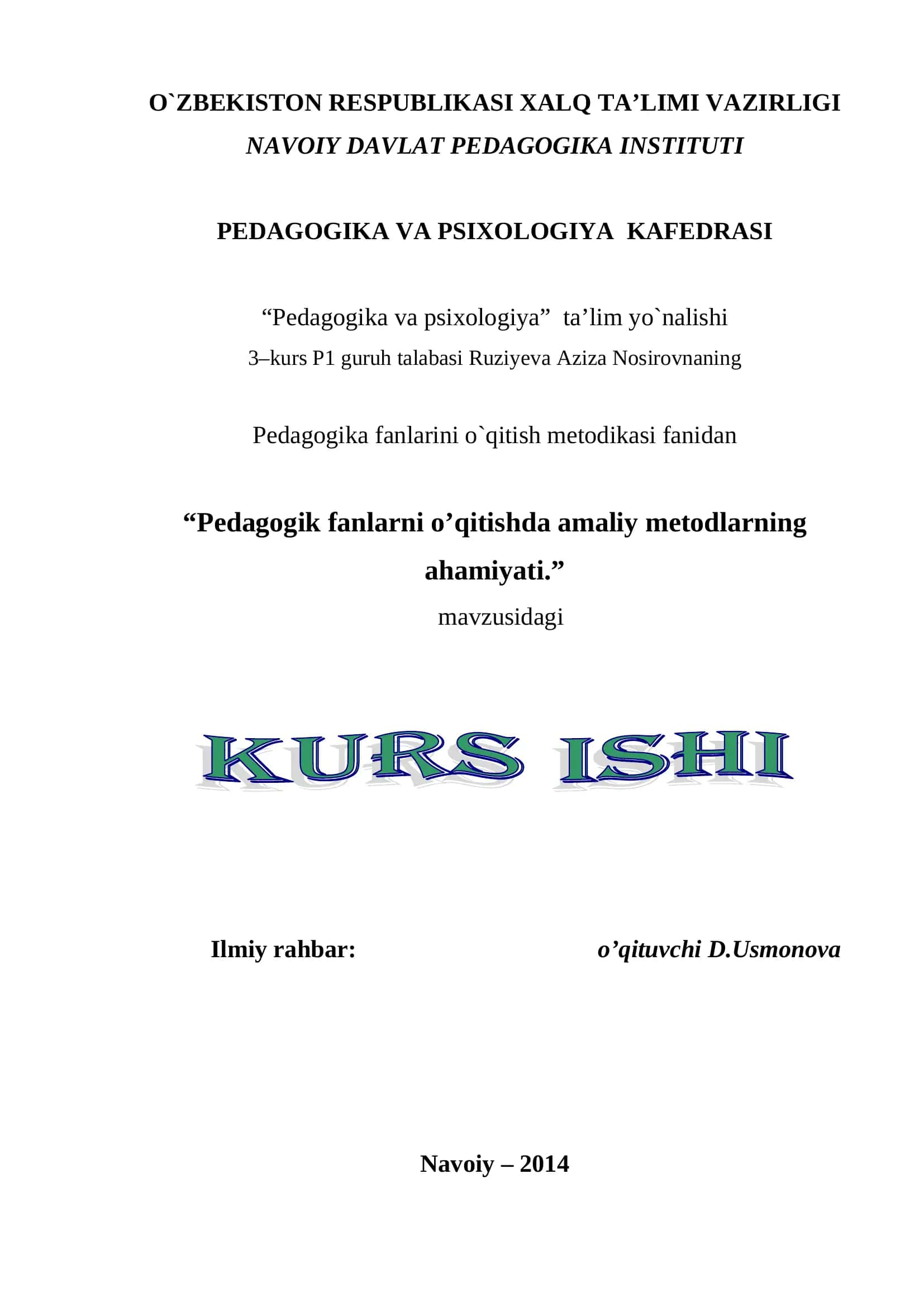 Pedagogika fanlarini o`qitish metodikasi