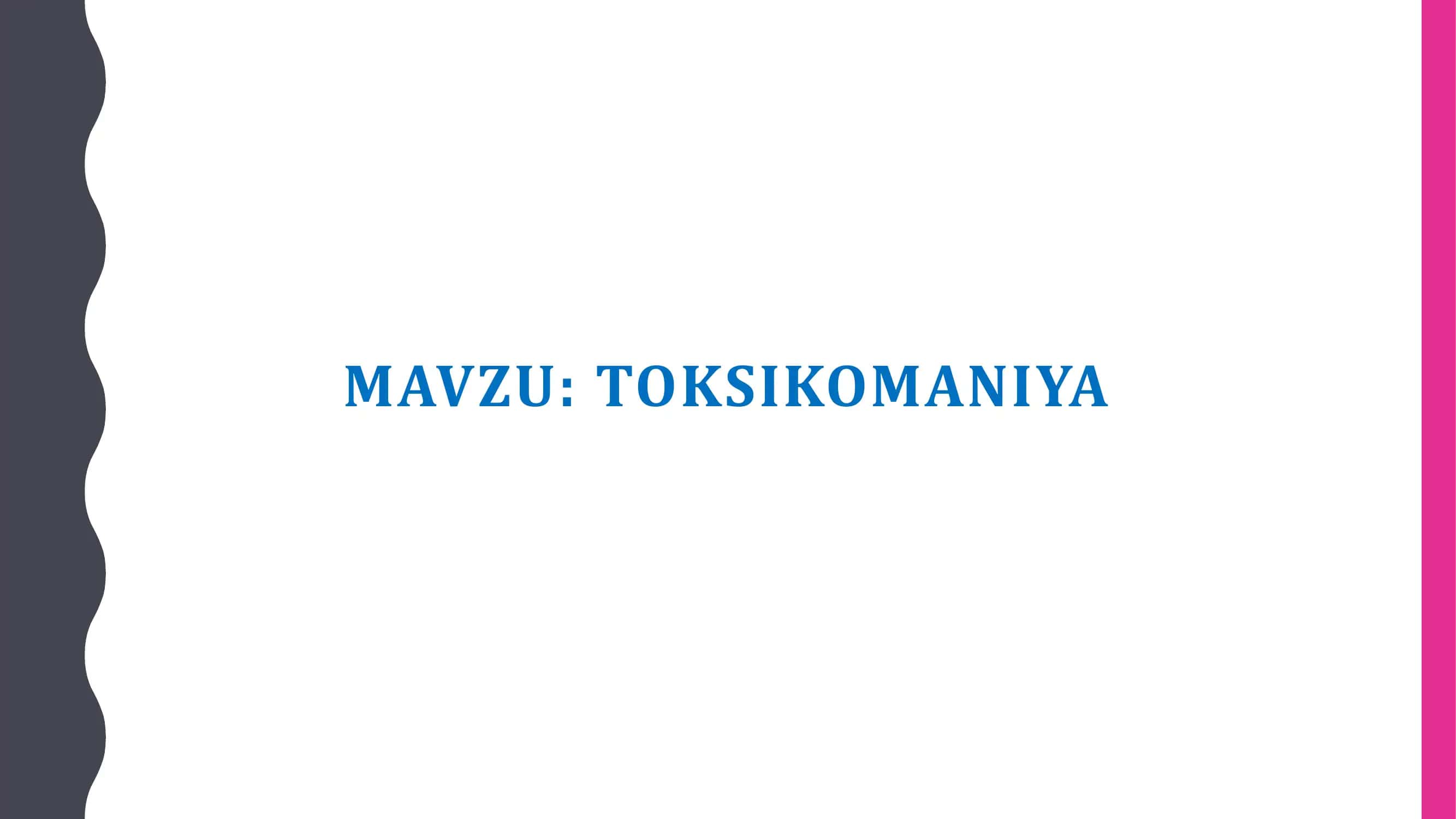 Toksikomaniya