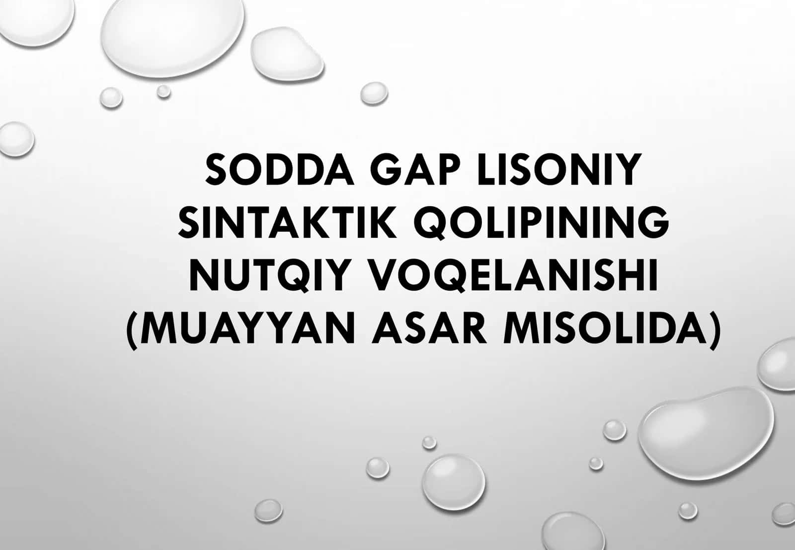 SODDA GAP LISONIY SINTAKTIK QOLIPINING NUTQIY VOQELANISHI (MUAYYAN ASAR MISOLIDA)