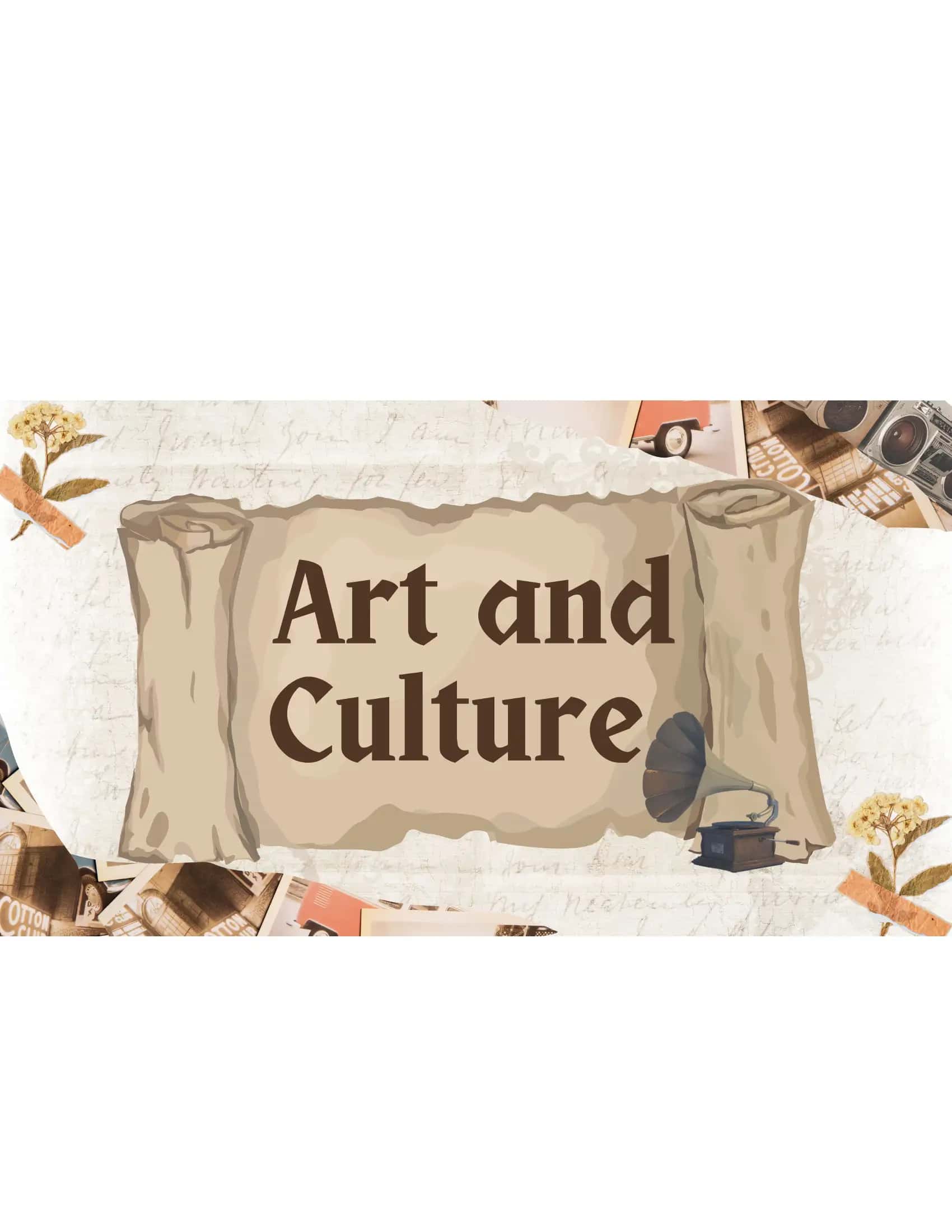 Art and Culture
