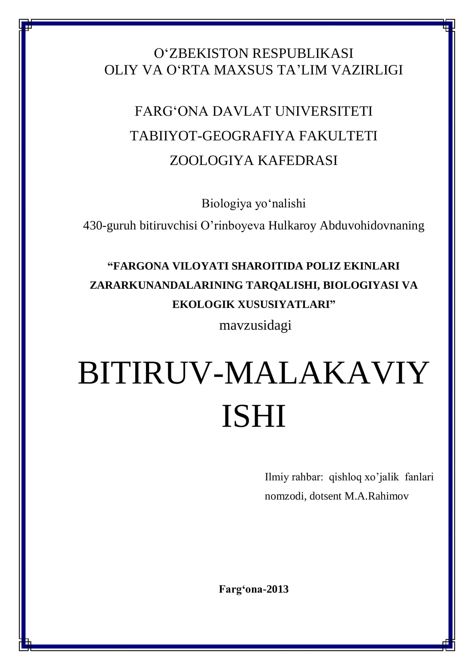 FARGONA VILOYATI SHAROITIDA POLIZ EKINLARI ZARARKUNANDALARINING TARQALISHI, BIOLOGIYASI VA EKOLOGIK XUSUSIYATLARI