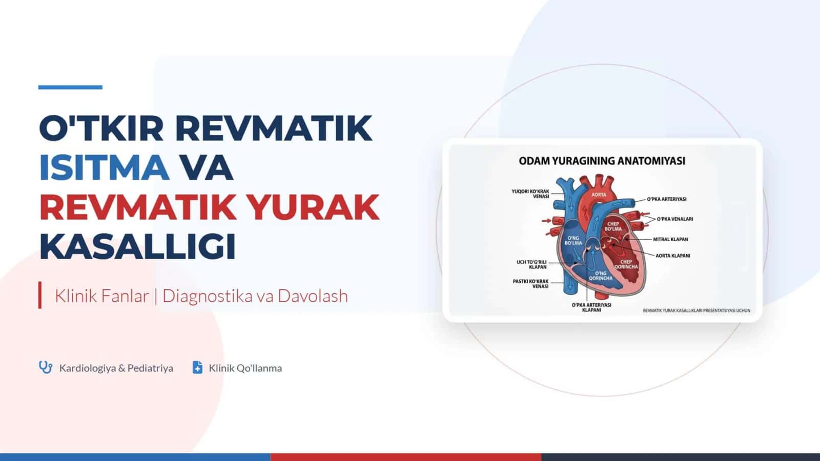 O'tkir revmatik isitma va revmatik yurak kasalliklari