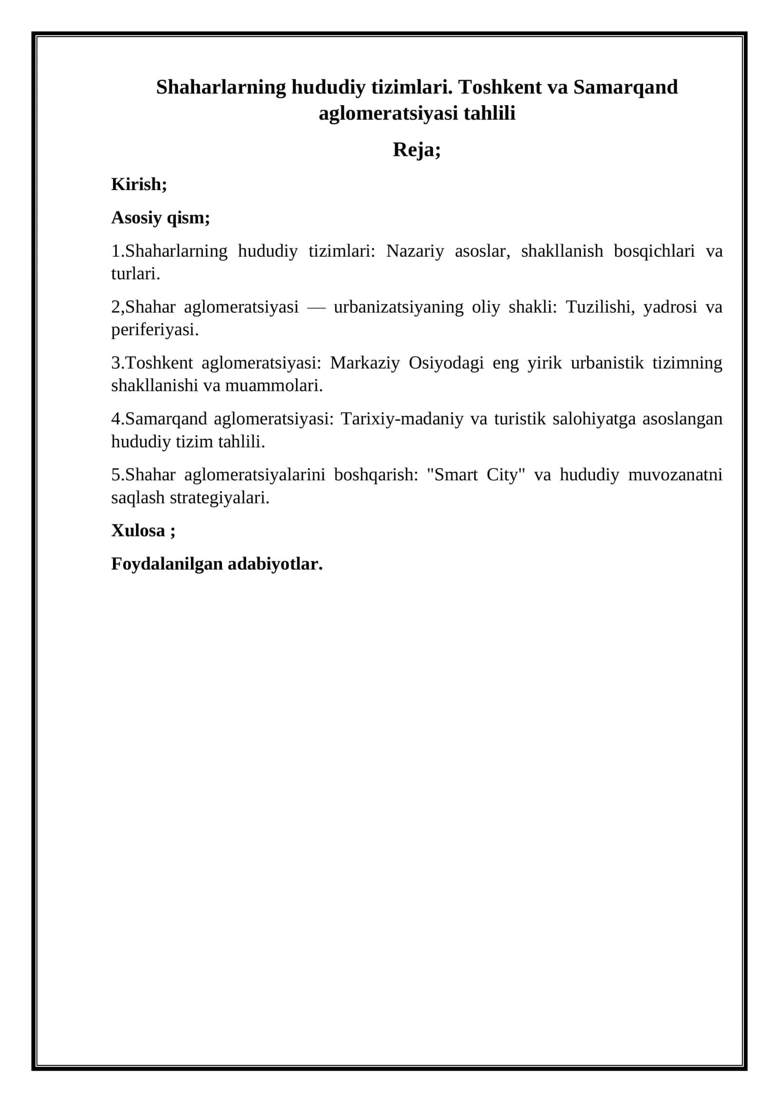 Shaharlarning hududiy tizimlari. Toshkent va Samarqand aglomeratsiyasi tahlili