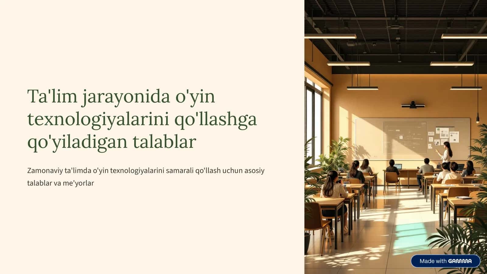 Ta'lim jarayonida o'yin texnologiyalarini qo'llashga qo'yiladigan talablar