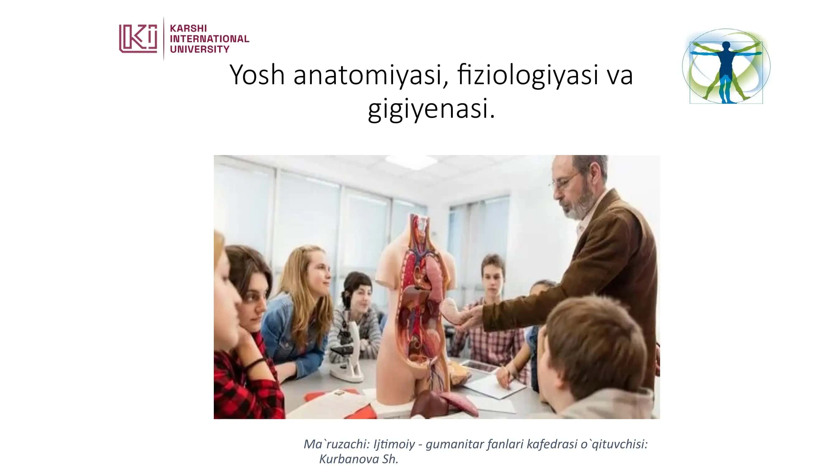 Yosh anatomiyasi, fiziologiyasi va gigiyenasi