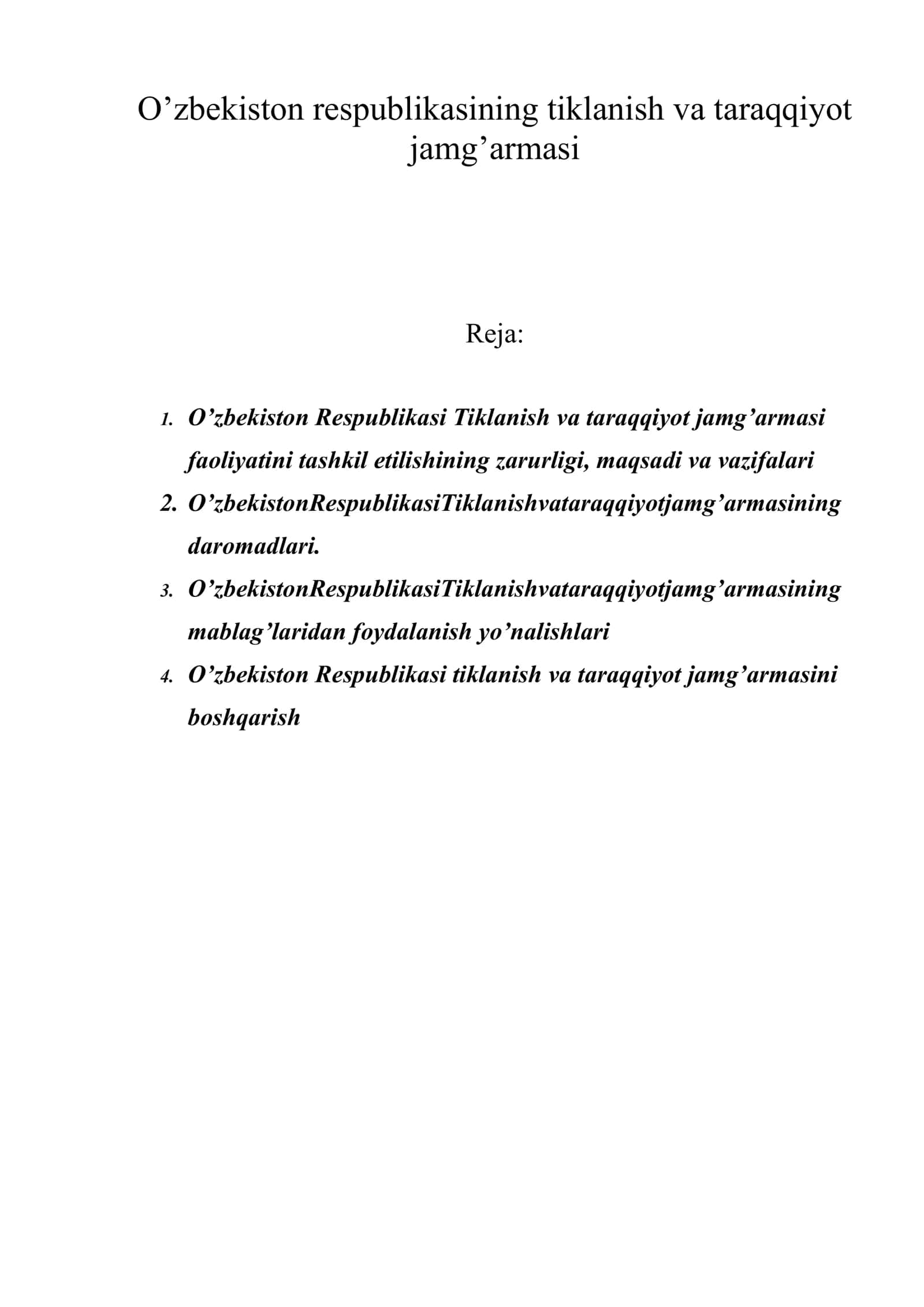 O’zbekiston respublikasining tiklanish va taraqqiyot jamg’armasi