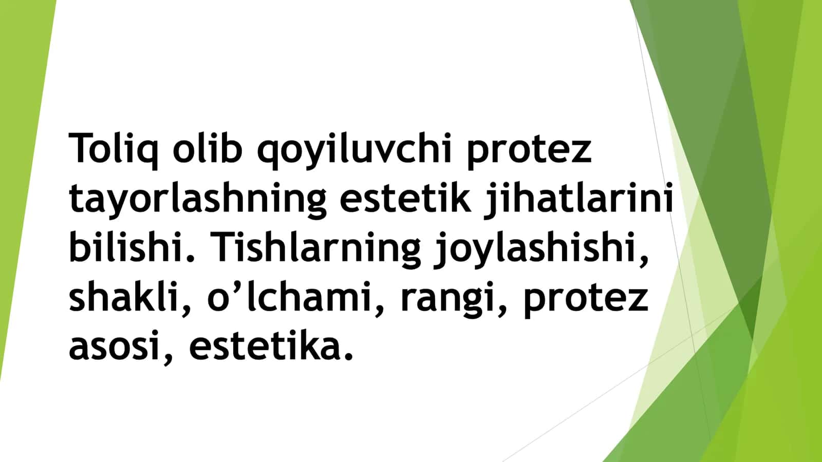 Toliq olib qoyiluvchi protez tayorlashning estetik jihatlari