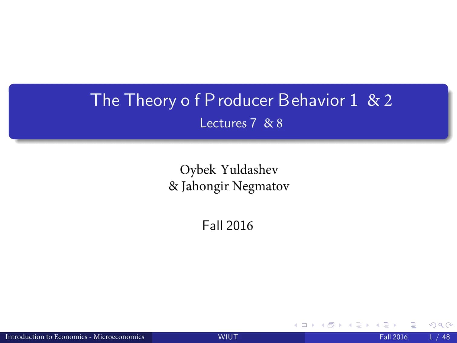 The Theory of Producer Behavior 1 & 2