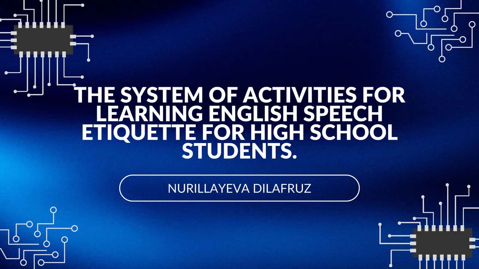 The System of Activities for Learning English Speech Etiquette for High School Students
