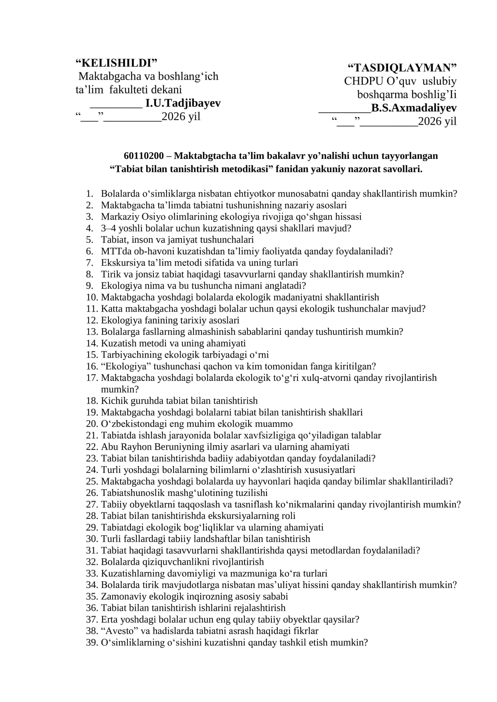 “Tabiat bilan tanishtirish metodikasi” fanidan yakuniy nazorat savollari
