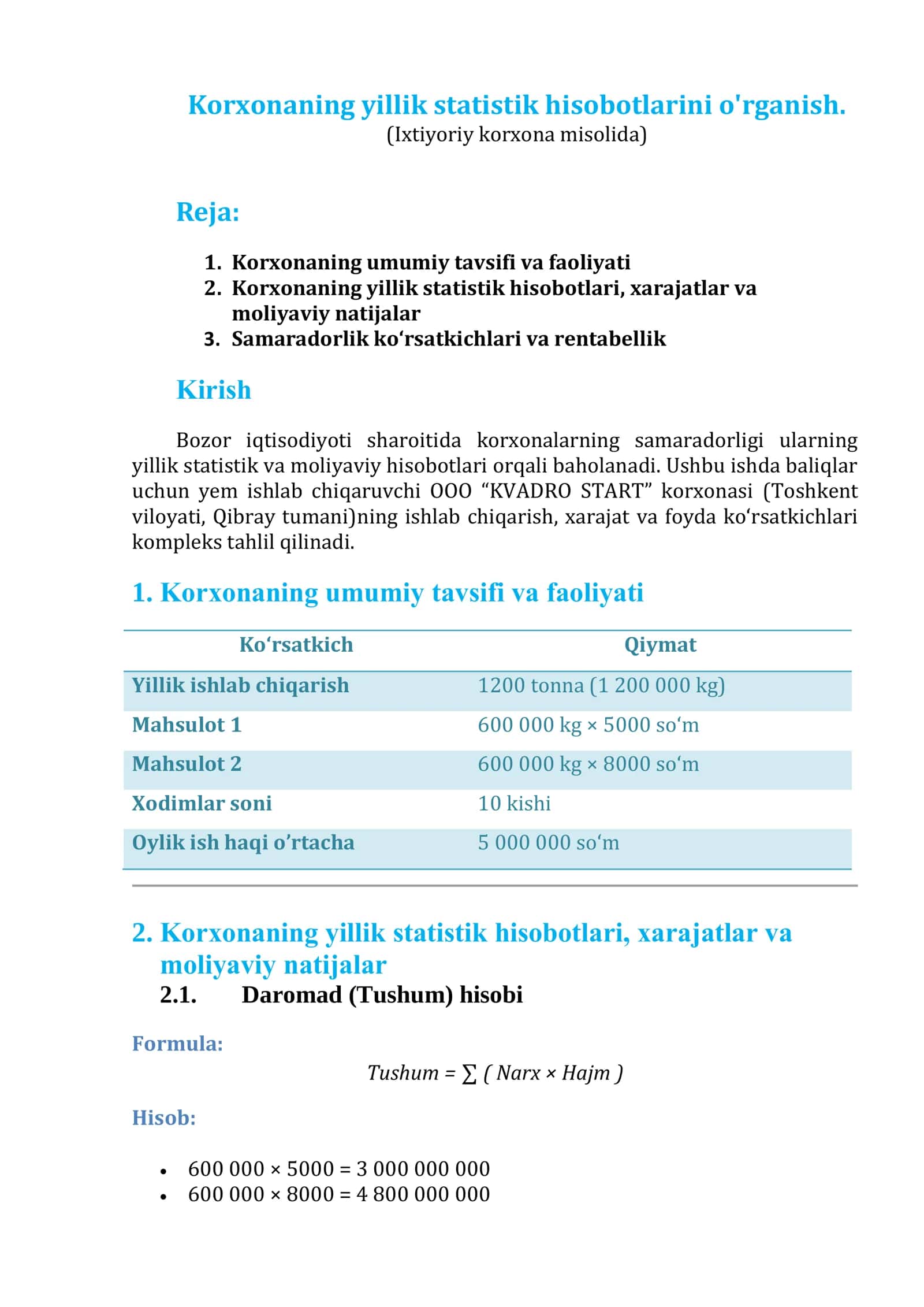 Korxonaning yillik statistik hisobotlarini o'rganish. (Ixtiyoriy korxona misolida)