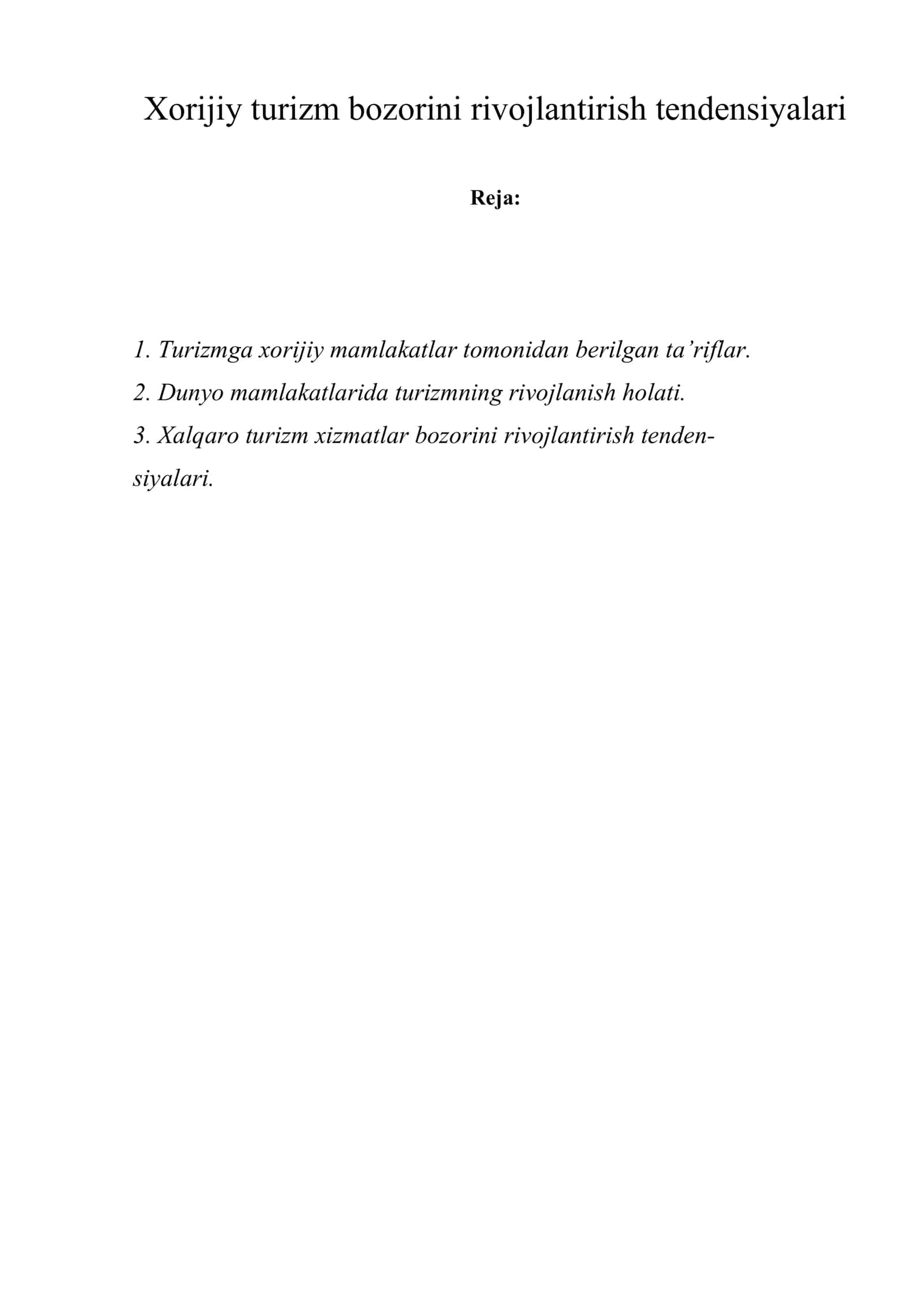 Xorijiy turizm bozorini rivojlantirish tendensiyalari