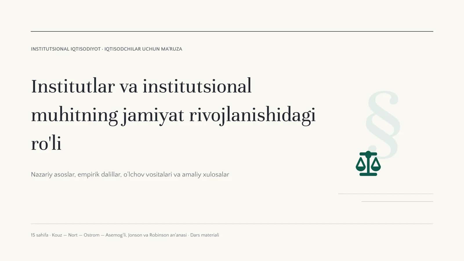 Institutlar va institutsional muhitning jamiyat rivojlanishidagi ro'li