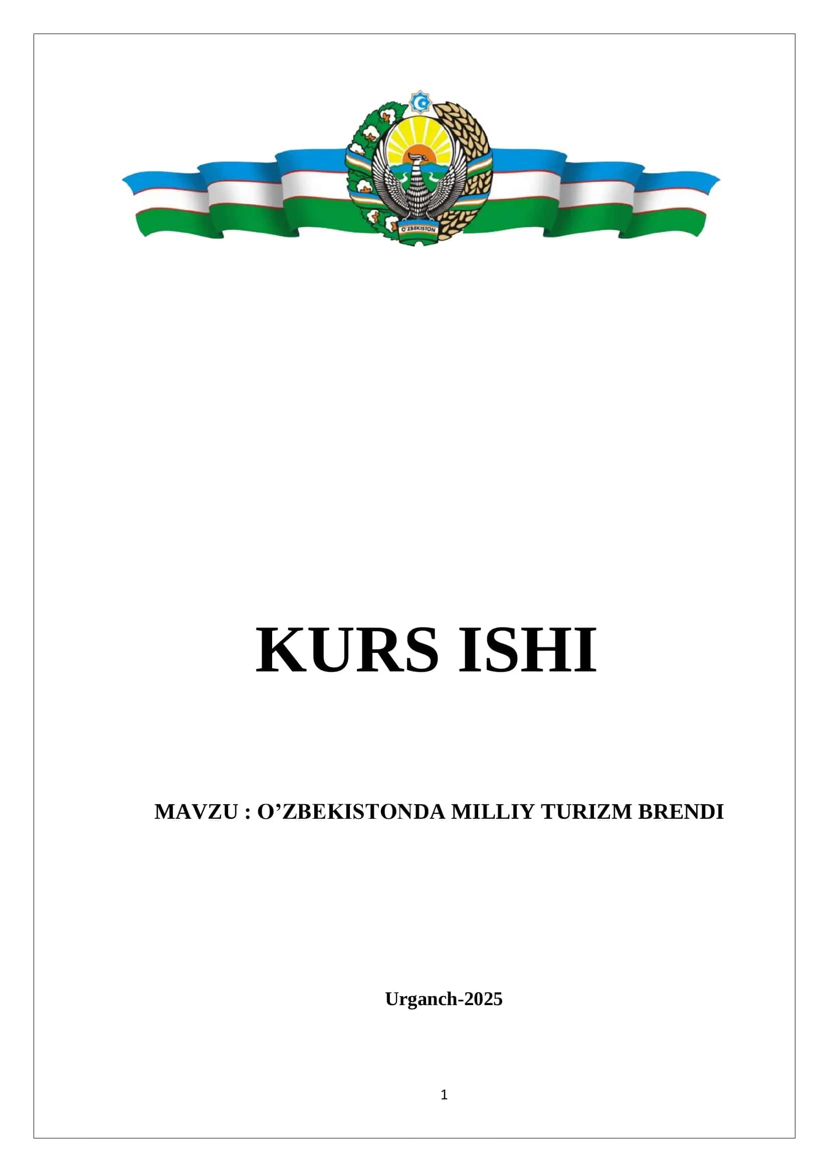 O'ZBEKISTONDA MILLIY TURIZM BRENDI