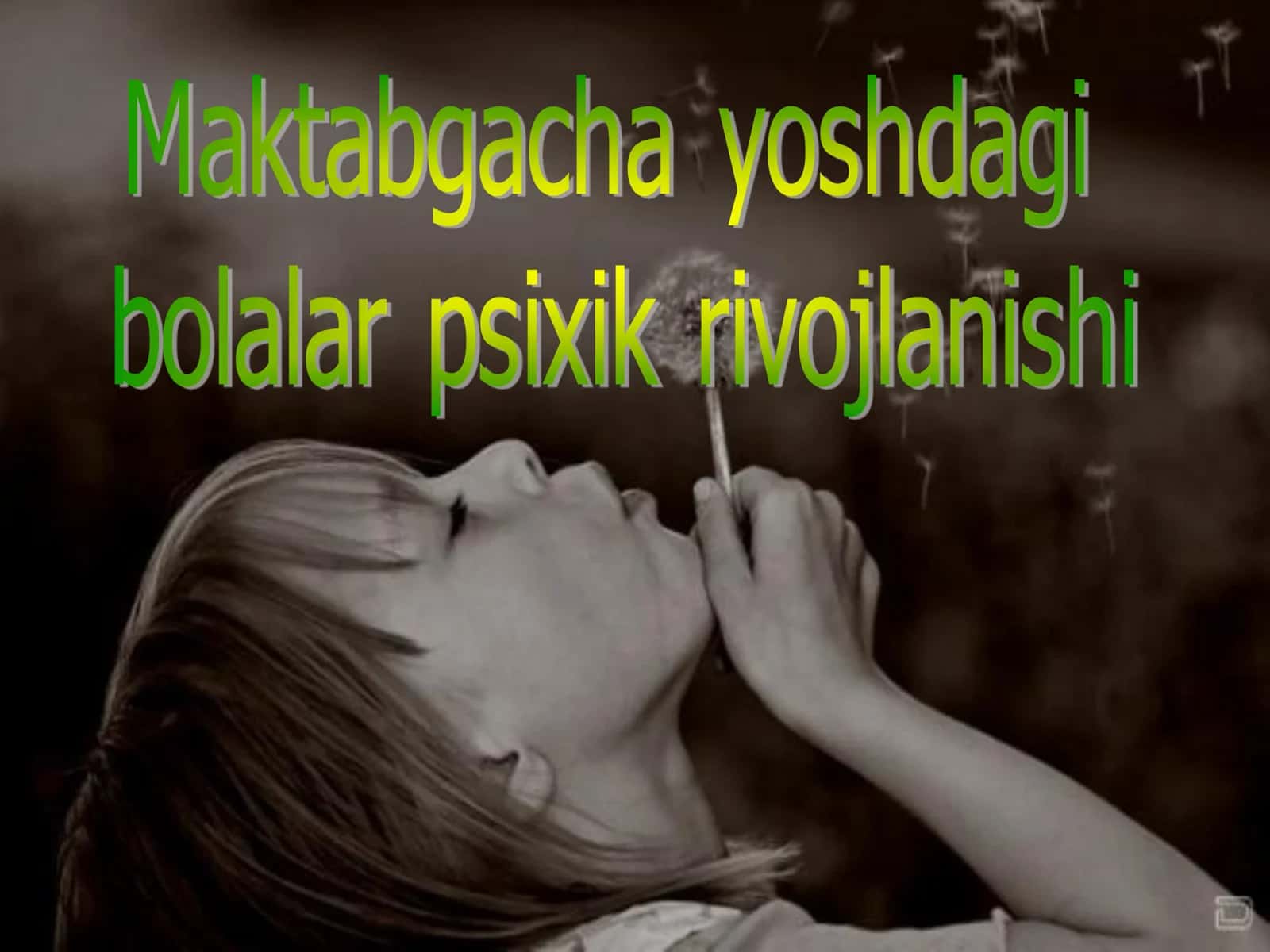 Kichik maktabgacha yoshdagi bolalarning psixologik hususiyatlari