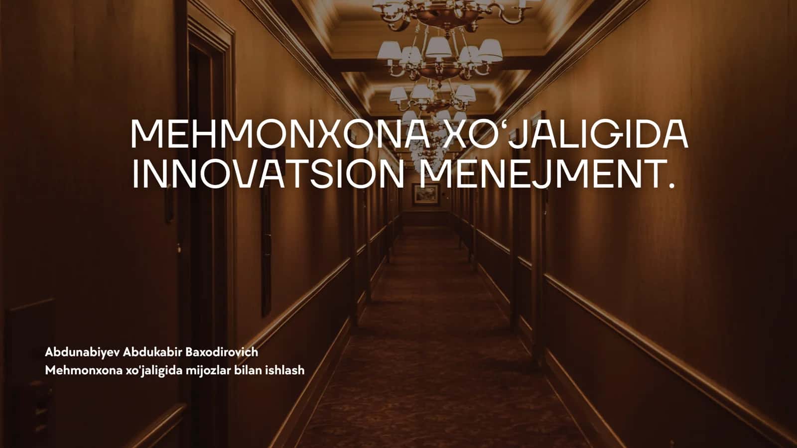 Mehmonxona xo'jaligida Innovatsion Menejment