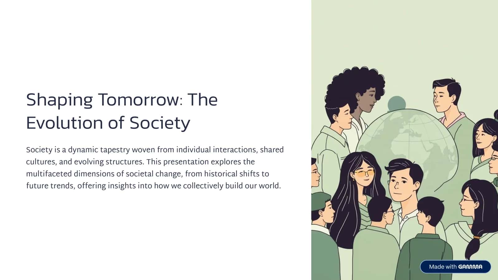 Shaping Tomorrow: The Evolution of Society