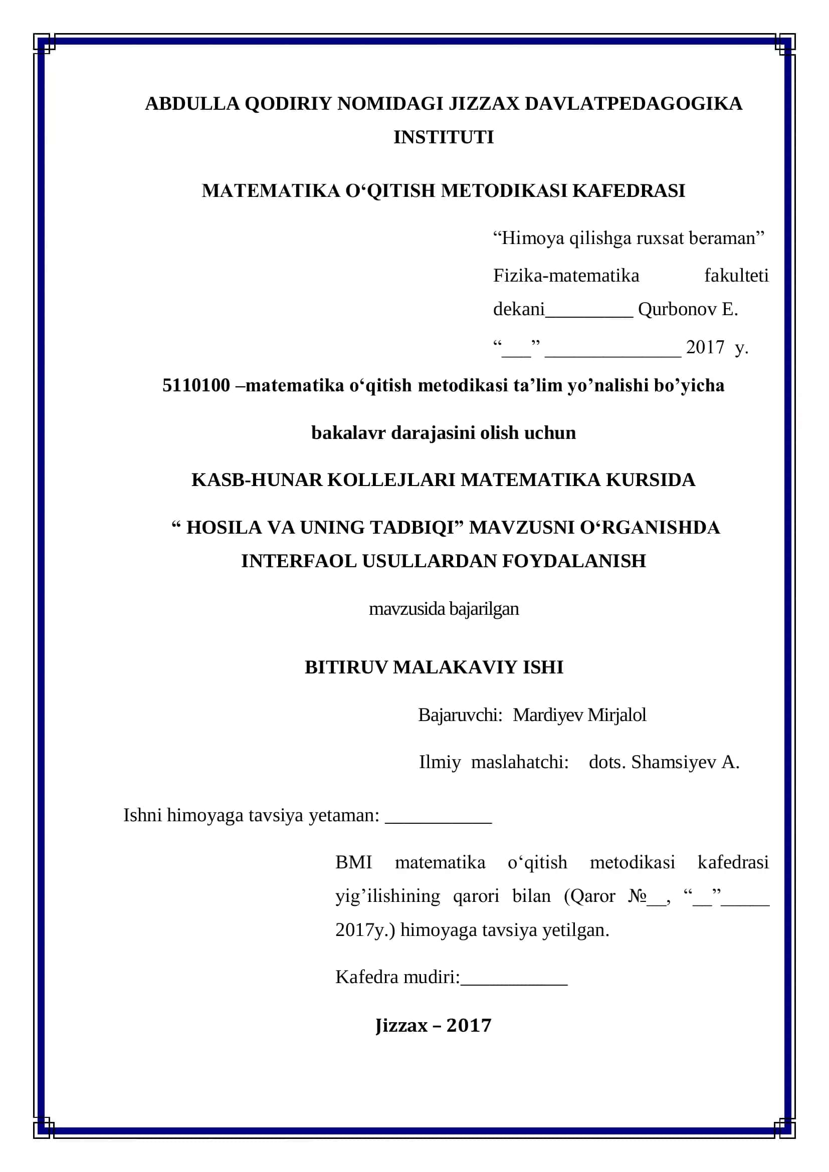 MAT 5110100 - "HOSILA VA UNING TADBIQI" MAVZUSNI O‘RGANISHDA/INTERFAOL USULLARDAN FOYDALANISH