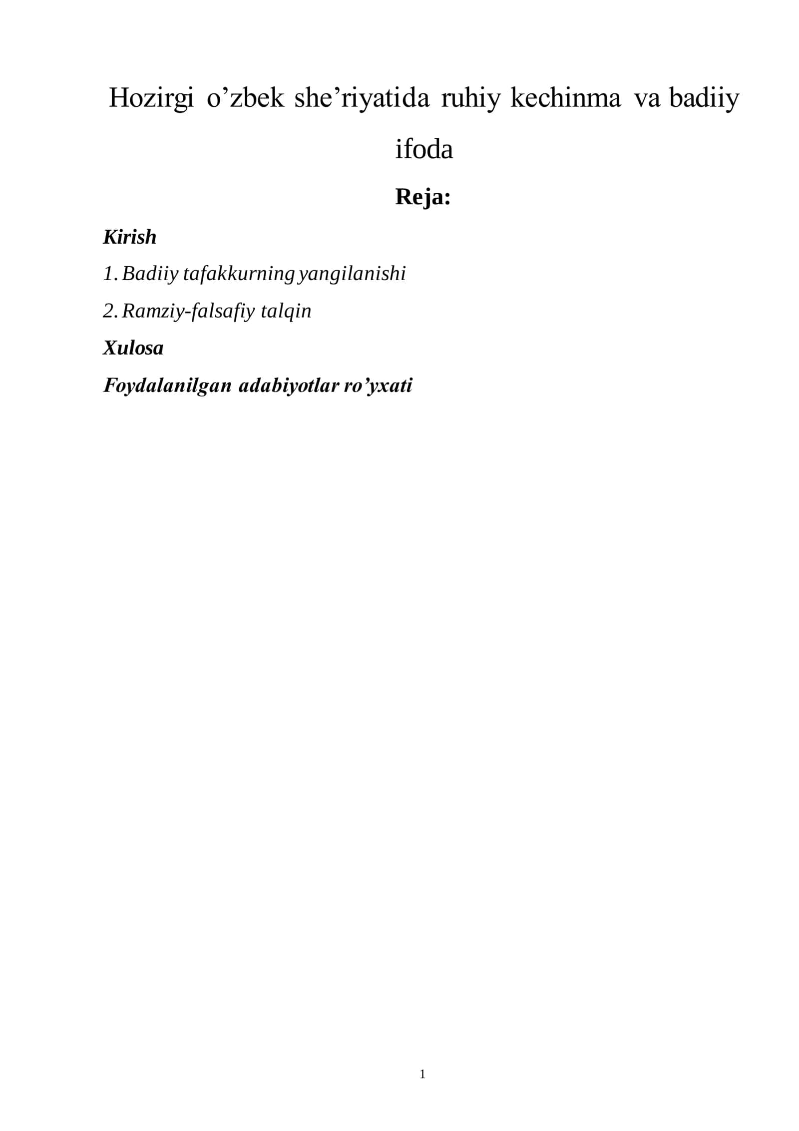 Hozirgi o’zbek she’riyatida ruhiy kechinma va badiiy ifoda