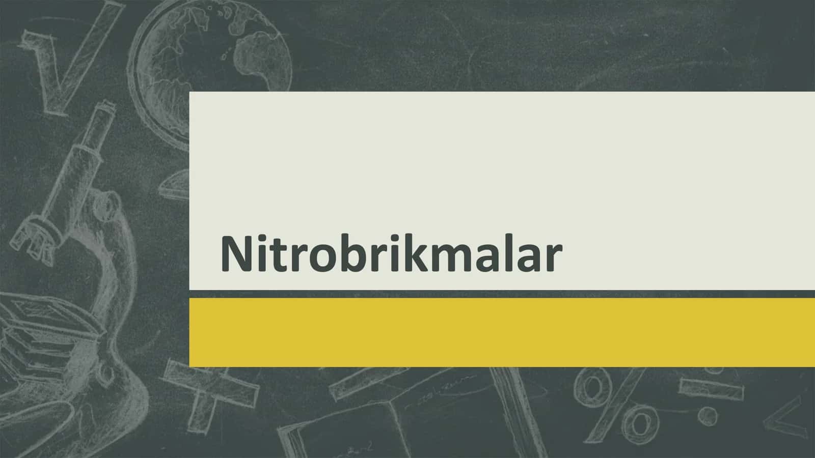 Nitrobrikmalar