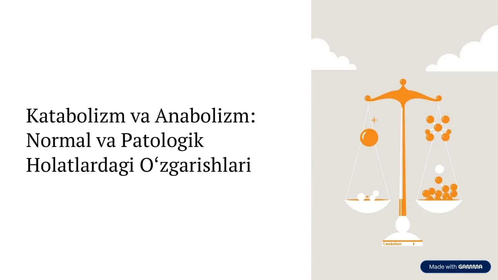 Katabolizm va Anabolizm: Normal va Patologik Holatlardagi O»zgarishlari